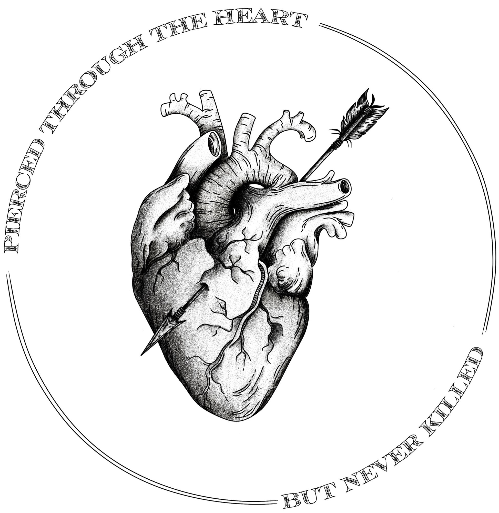 A digital black and white illustration of an anatomically correct heart getting pierced by an arrow. It is surrounded by the words “pierced through the heart but never killed”