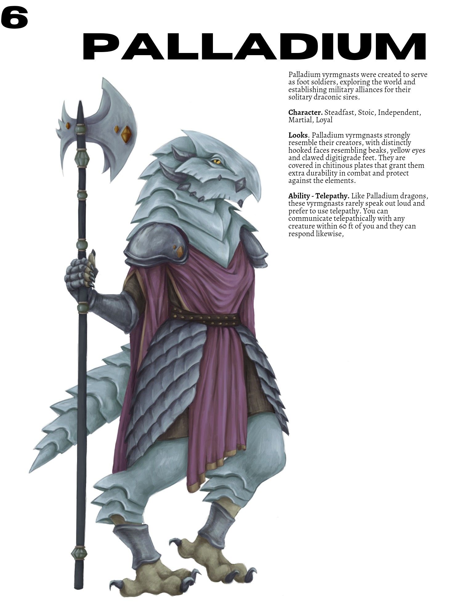 An austere looking silvery dragonfolk holds a large ax.