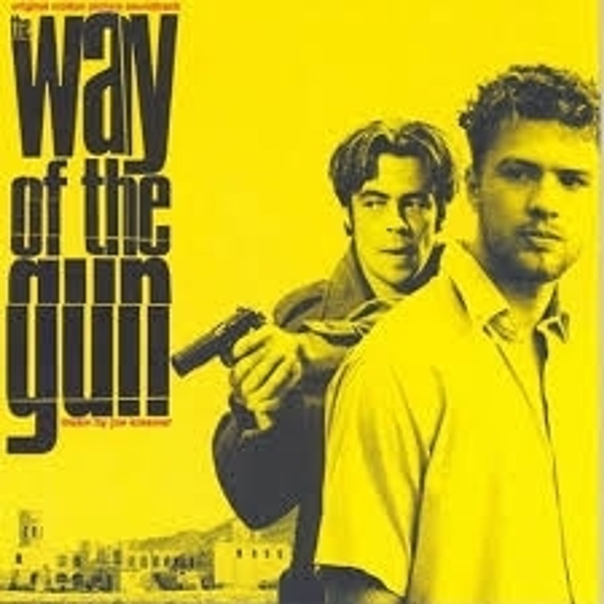 Joe Kraemer - Way of the Gun OST