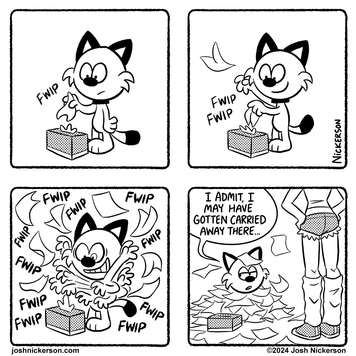 Panel 1
Red picks a tissue out of a tissue box.

Panel 2
Red picks out a few more tissues

Panel 3
Red frantically tears out lots of tissues from the box

Panel 4
Red is covered with tissues as Red's Human looks on
Red: "I admit, I may have gotten carried away there..."