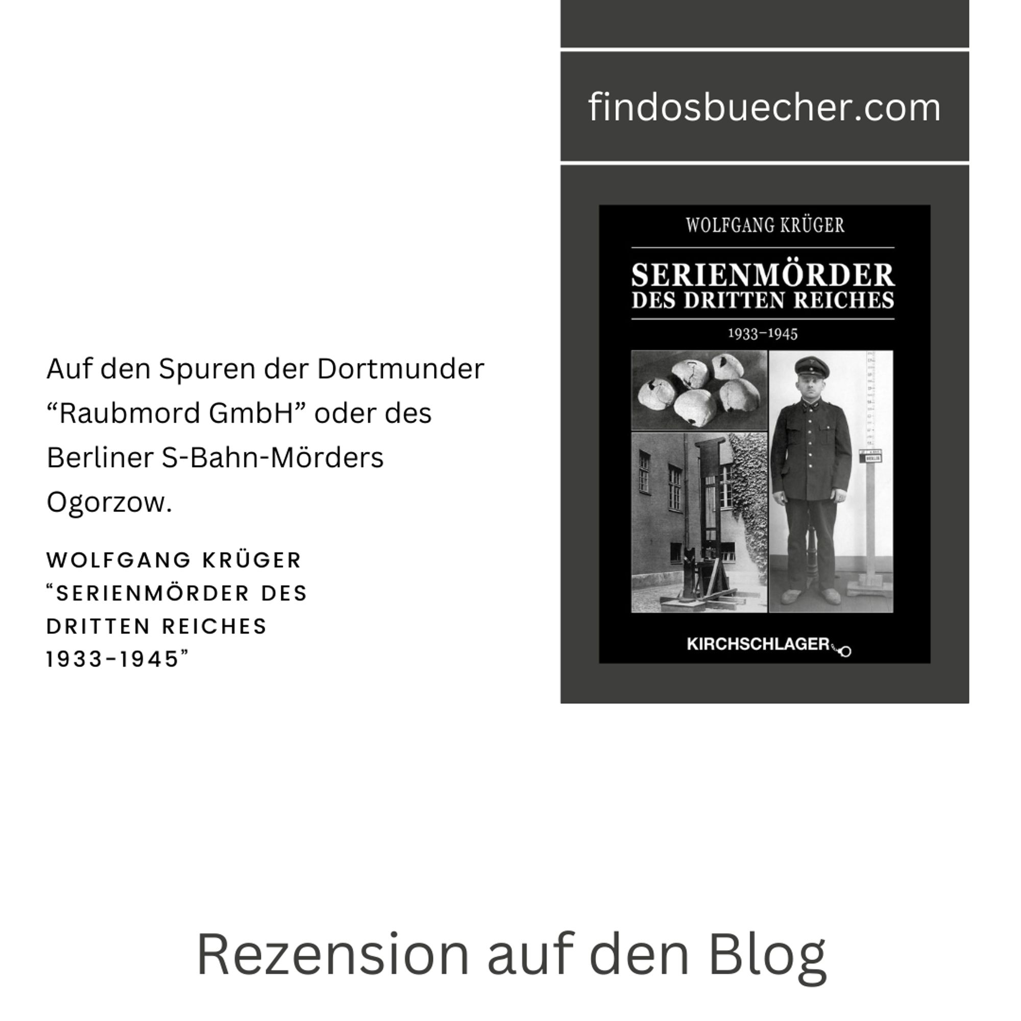 Wolfgang Krüger Buchcover Serienmörder des Dritten Reiches Kirchschlager Verlag