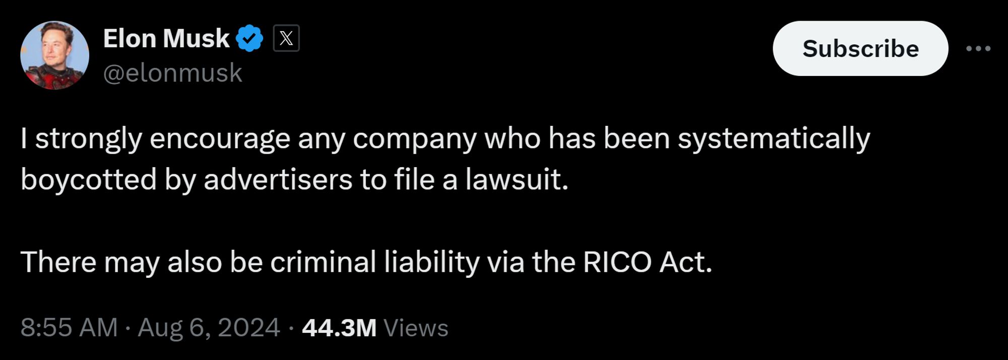 elon tweeting: "I strongly encourage any company who has been systematically boycotted by advertisers to file a lawsuit. There may also be criminal liability via the RICO Act."