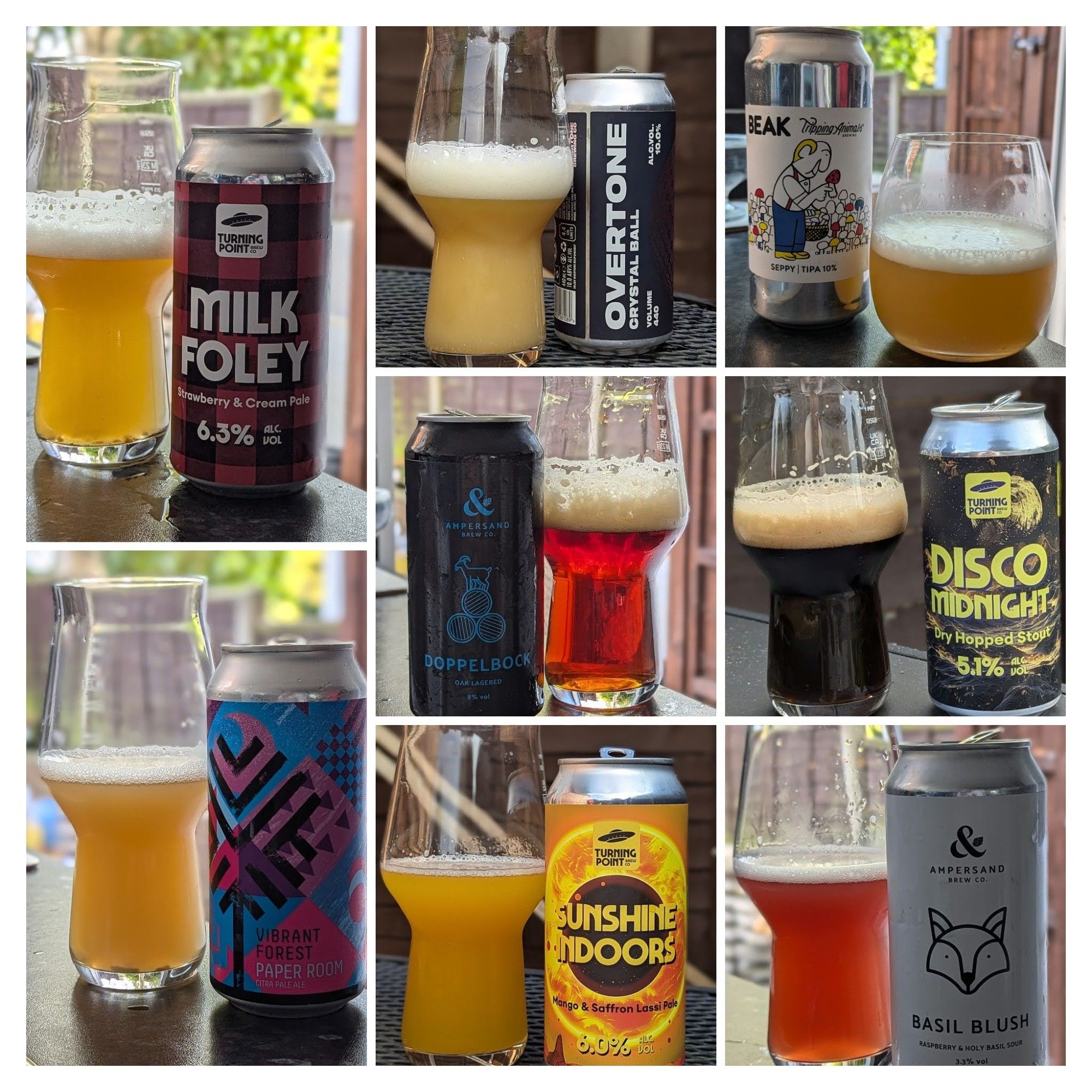 A collage of images of beer in glasses and empty cans. Beers by:

Turning Point - Milk Foley
Overtone - Crystal Ball
Beak - Seppy
Ampersand - Doppelbock
Turning Point - Disco Midnight
Vibrant Forest - Paper Room
Turning Point - Sunshine Indoors 
Ampersand - Basil Blush