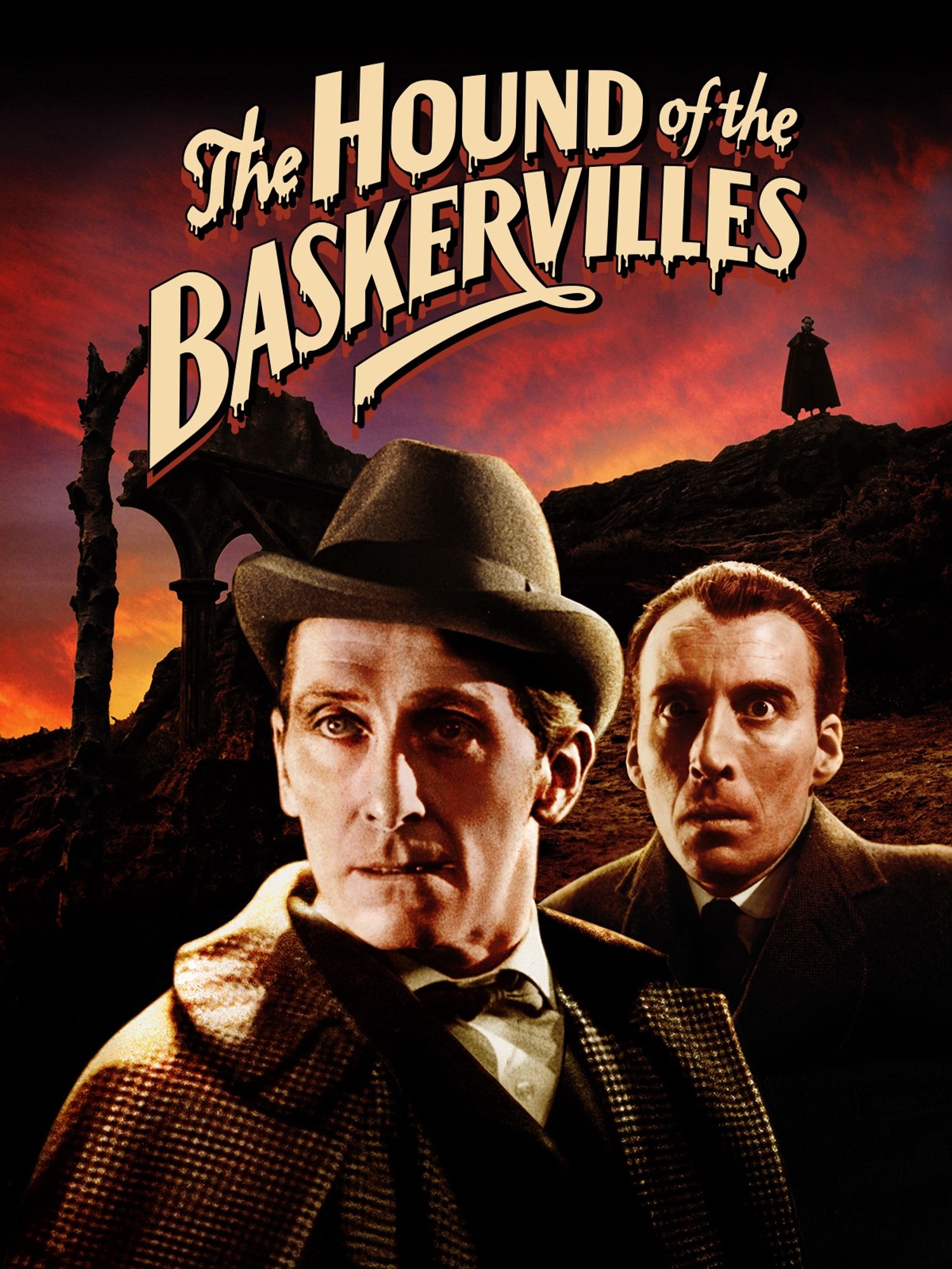 Poster for The Hound of the Baskervilles. Peter Cushing as Holmes looks determinedly at something off camera, while Christopher Lee as Sir Baskerville stands behind Holmes, looking at something in horror