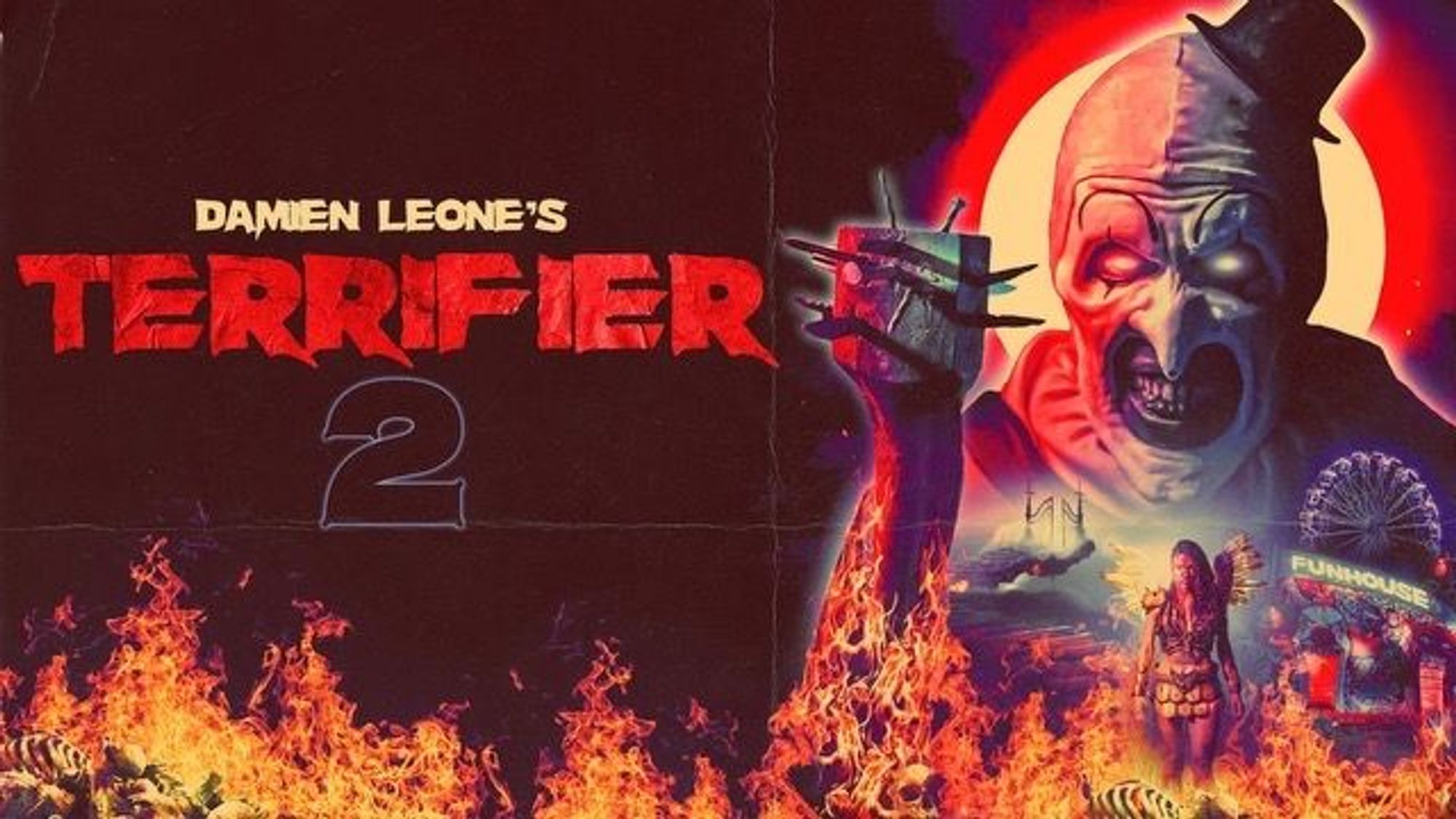 The right side of the image contains a closeup of Art the Clown, whose eyes are glowing white and he holds a club with nails and spikes. Below him is a woman wearing wings and walking through flames. The left side of the image says “Damien Leone’s Terrifier 2”