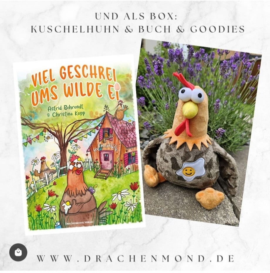 Buchcover Viel Geschrei ums wilde Ei Eine Gartenszene mit Hühnern ist zu sehen dazu ein Plüschhuhn.Drachenmond.de ist der Verlag