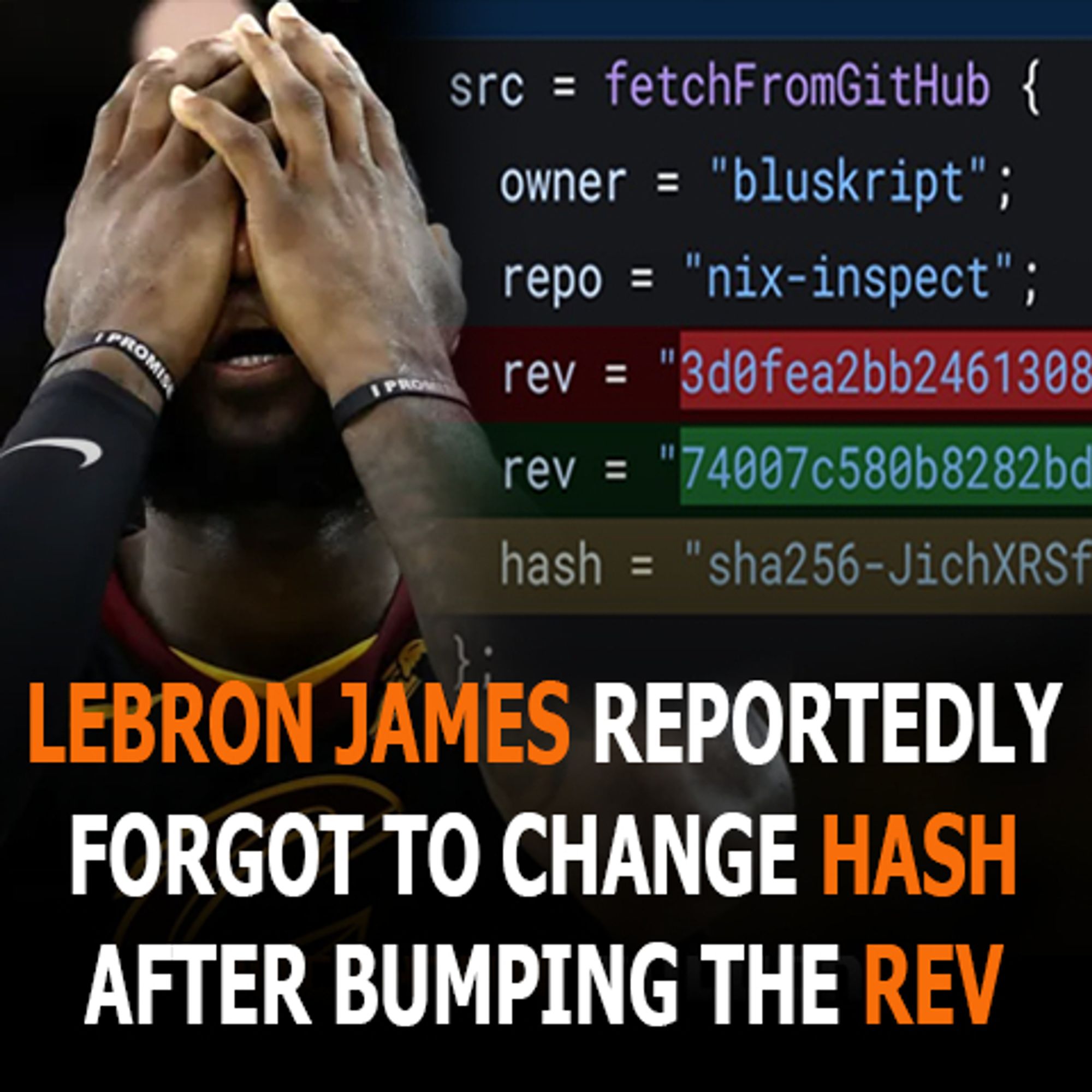 lebon james reportedly forgot to change hash after bumping the rev