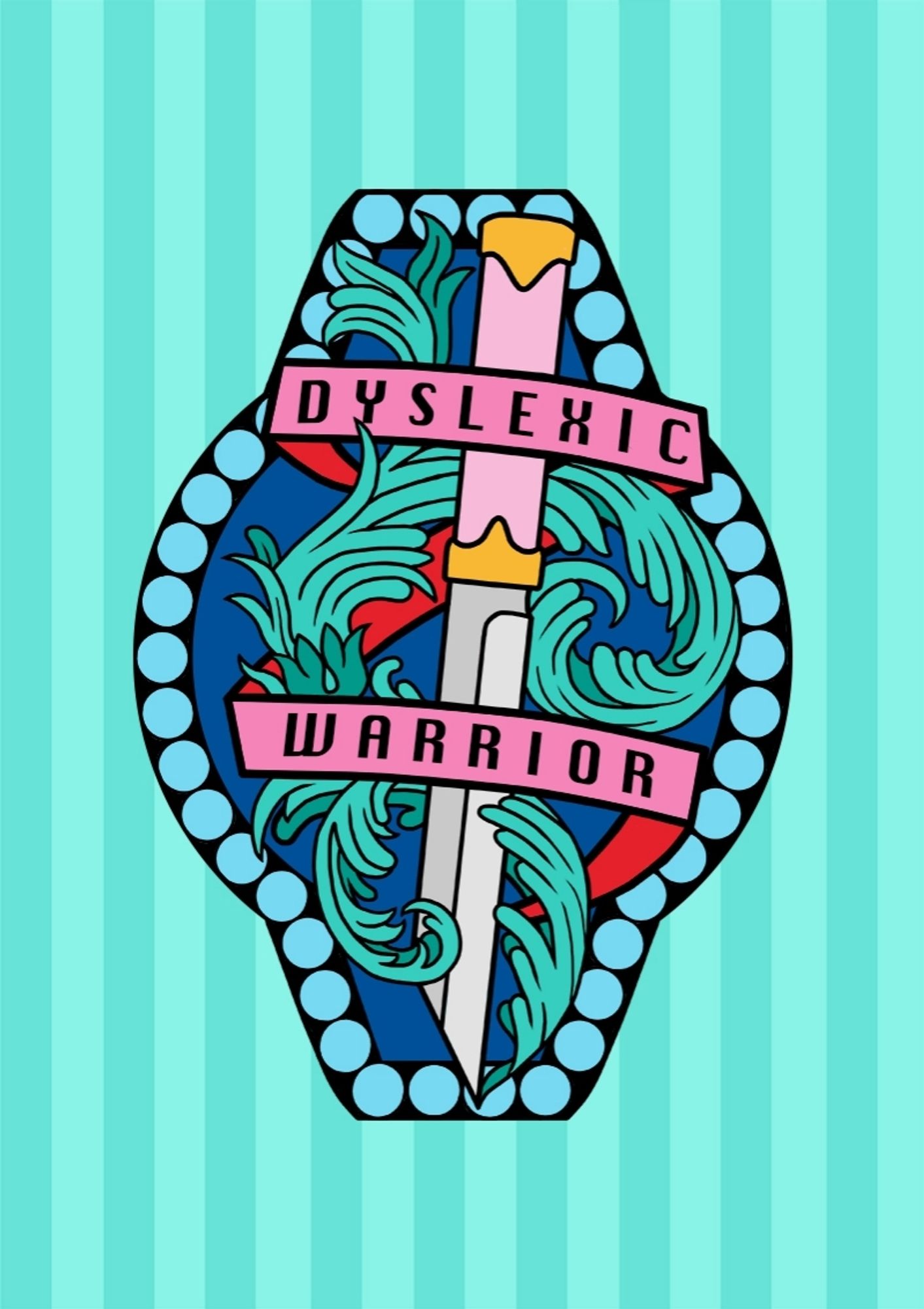 An illustration of a dagger wirh swirly leaf shaped curling up behind it from the tip, with a pink banner wrapped around it reading 'Dyslexic warrior'.