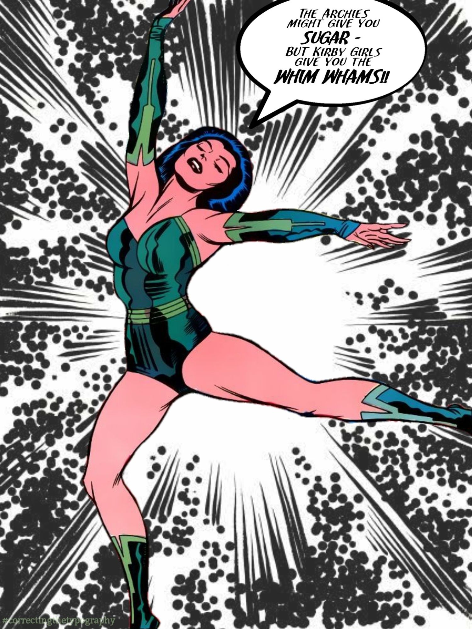 Female figure dances in front of a background of Kirby Dots.
Text:
"The Archies might give you SUGAR -
 but Kirby Girls give you the WHIM WHAMS!!"