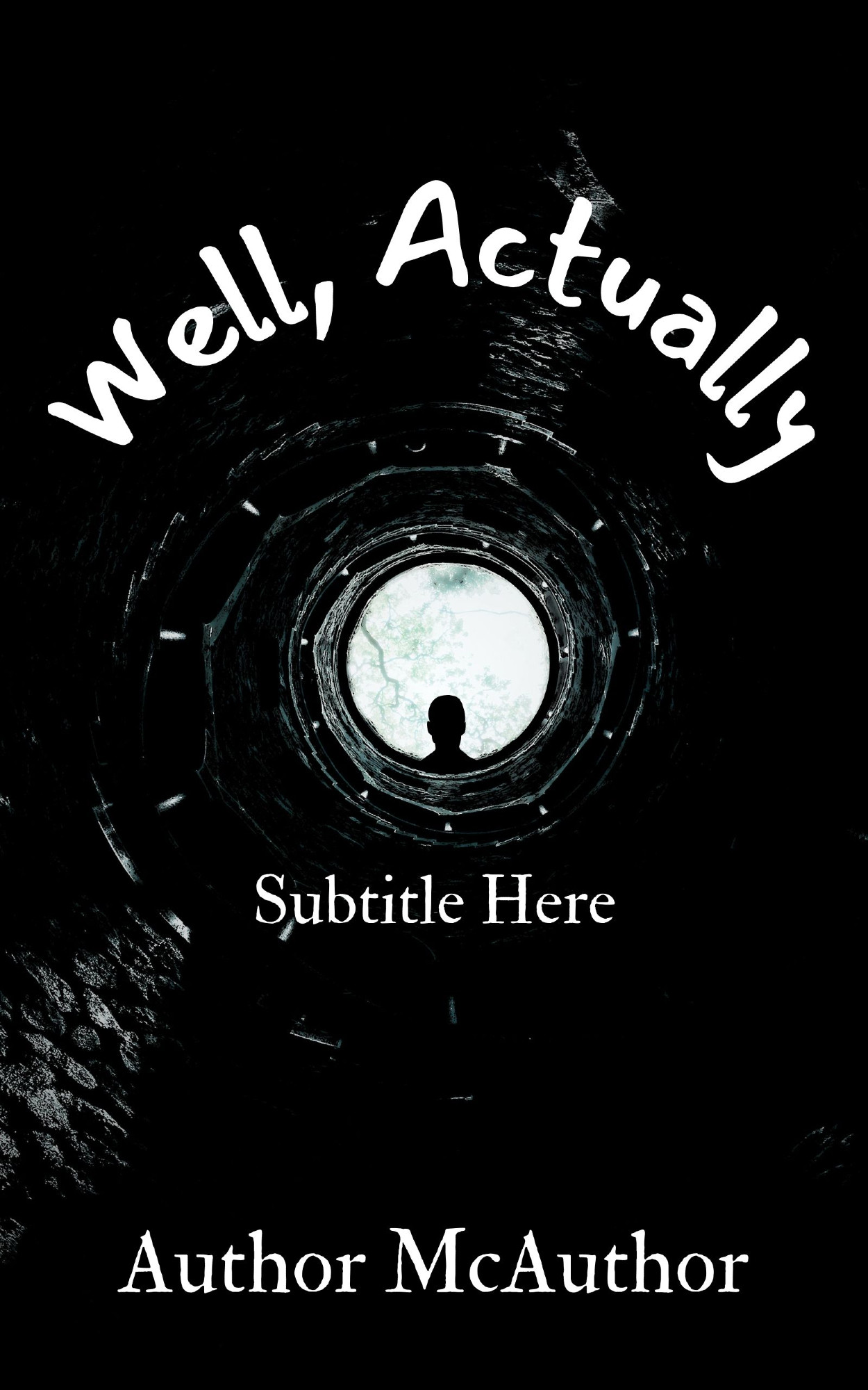 Well, Actually featuring looking up at well or tower with a spiral to the silhouette of a man's head