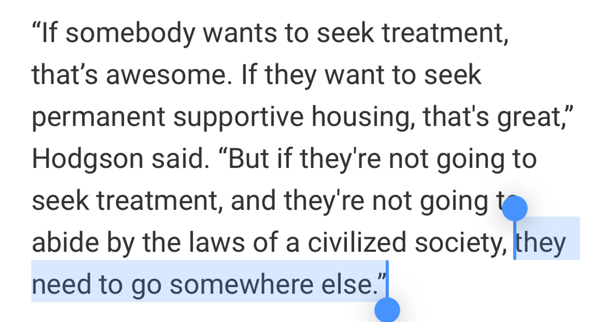 Screen shot of article paragraph that says (highlighted) “they need to go somewhere else.”