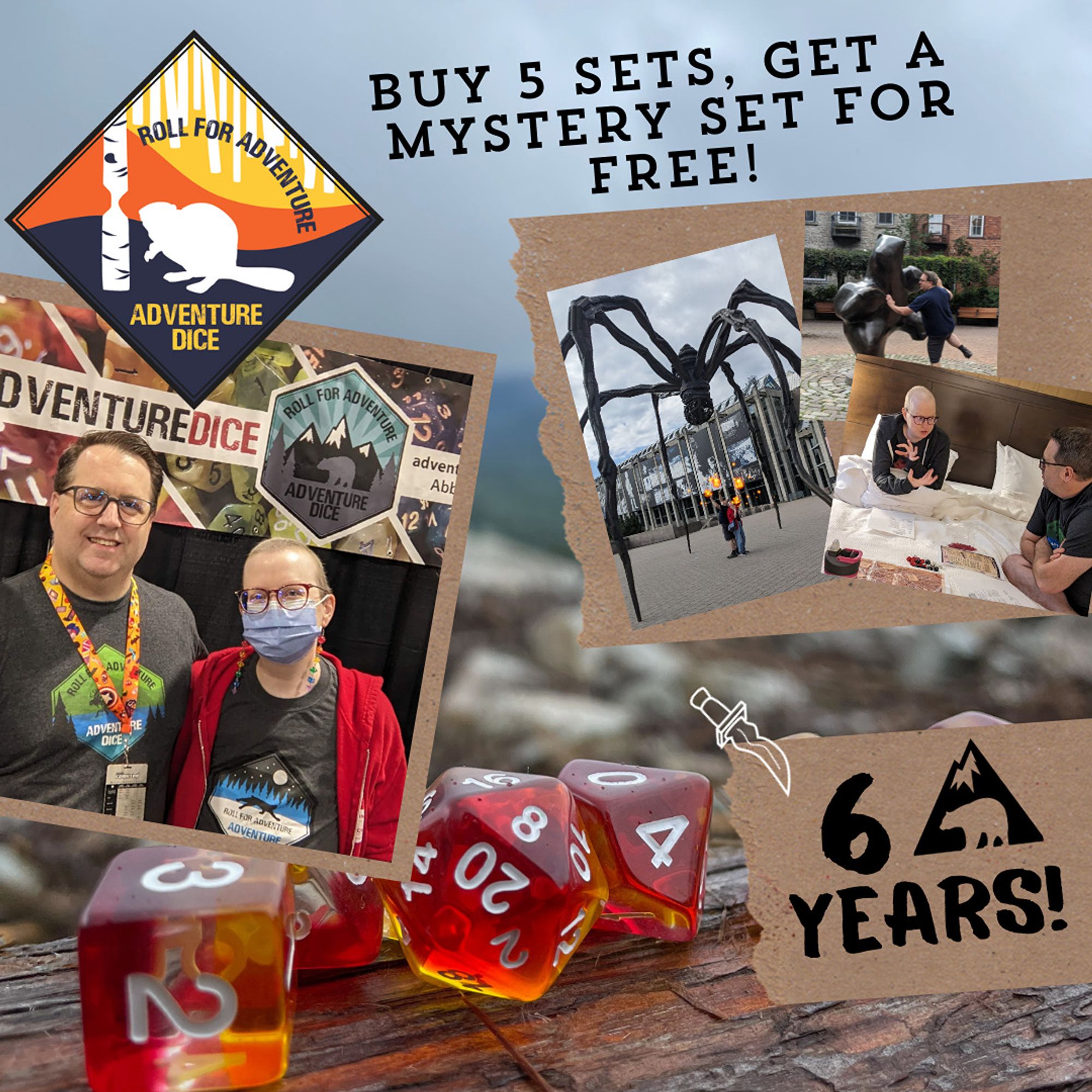 a collage of various photos of andrea and blair, the owners of Adventure Dice, through 2024, with a beaver logo for AD and the charity dice set for 2024, plus text that reads:
"6 years!"
"buy 5 sets, get a mystery set for free!"