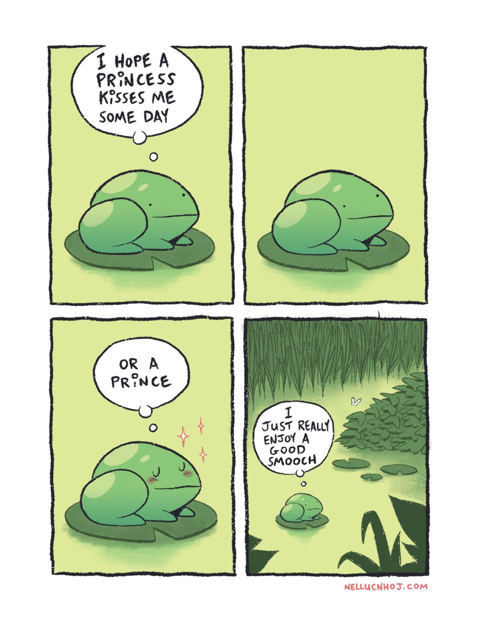 A comic, which opens with a frog on a lily leaf thinking to themselves "I hope a princess kisses me some day."

There is a quick beat in the following panel, as the frog thinks what to say next.

The frog closes their eyes, a blush on their face, as they think "Or a prince."

The final panel reveals more of the frog's surroundings, as they end the comic by thinking "I just really enjoy a good smooch."