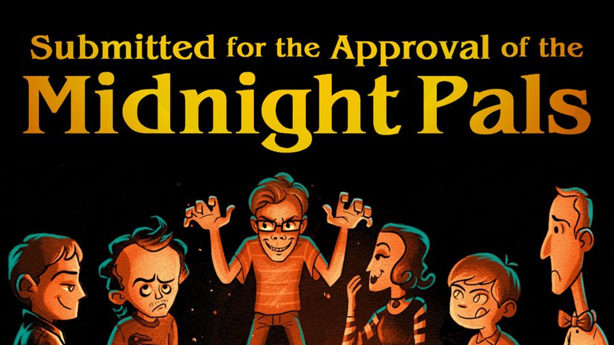 Cover art for "Submitted for the Approval of the Midnight Pals", a cartoon by Michael Ramstead showing the six main characters, modern teen versions of (LTR) Clive Barker, Edgar Allan Poe, Stephen King, Mary Shelley, Dean Koontz, and HP Lovecraft