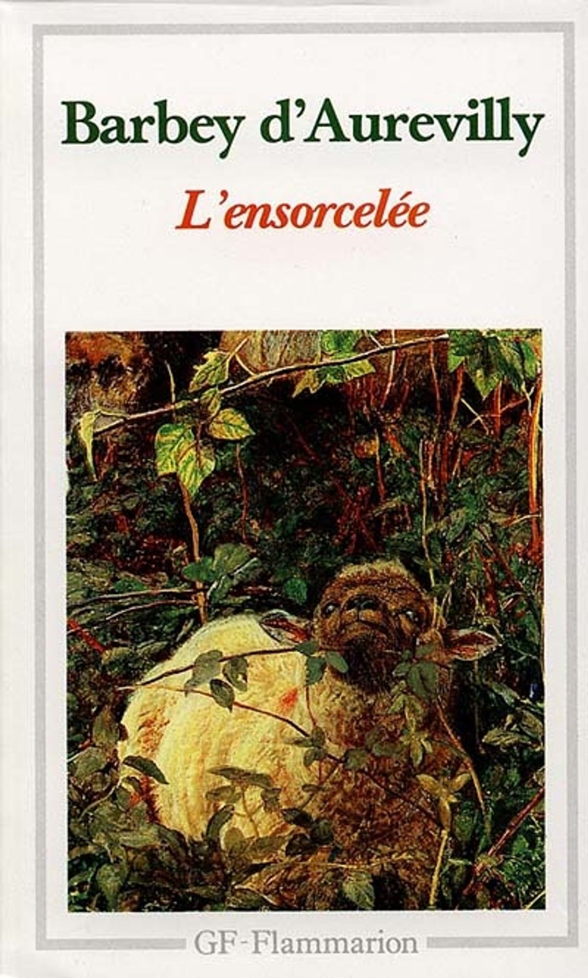 Barbey d'Aurevilly - L'ensorcelée
GF-Flammarion 1990s paperback. 
(The illustration of a lamb is a bit of an odd one - pretty much all other covers are better than this one. )
Free ebook in French https://www.gutenberg.org/ebooks/64674
No English translations avail from Gutenberg, but a new translation was released in paperback (and ebook?) form in the past 10 years.