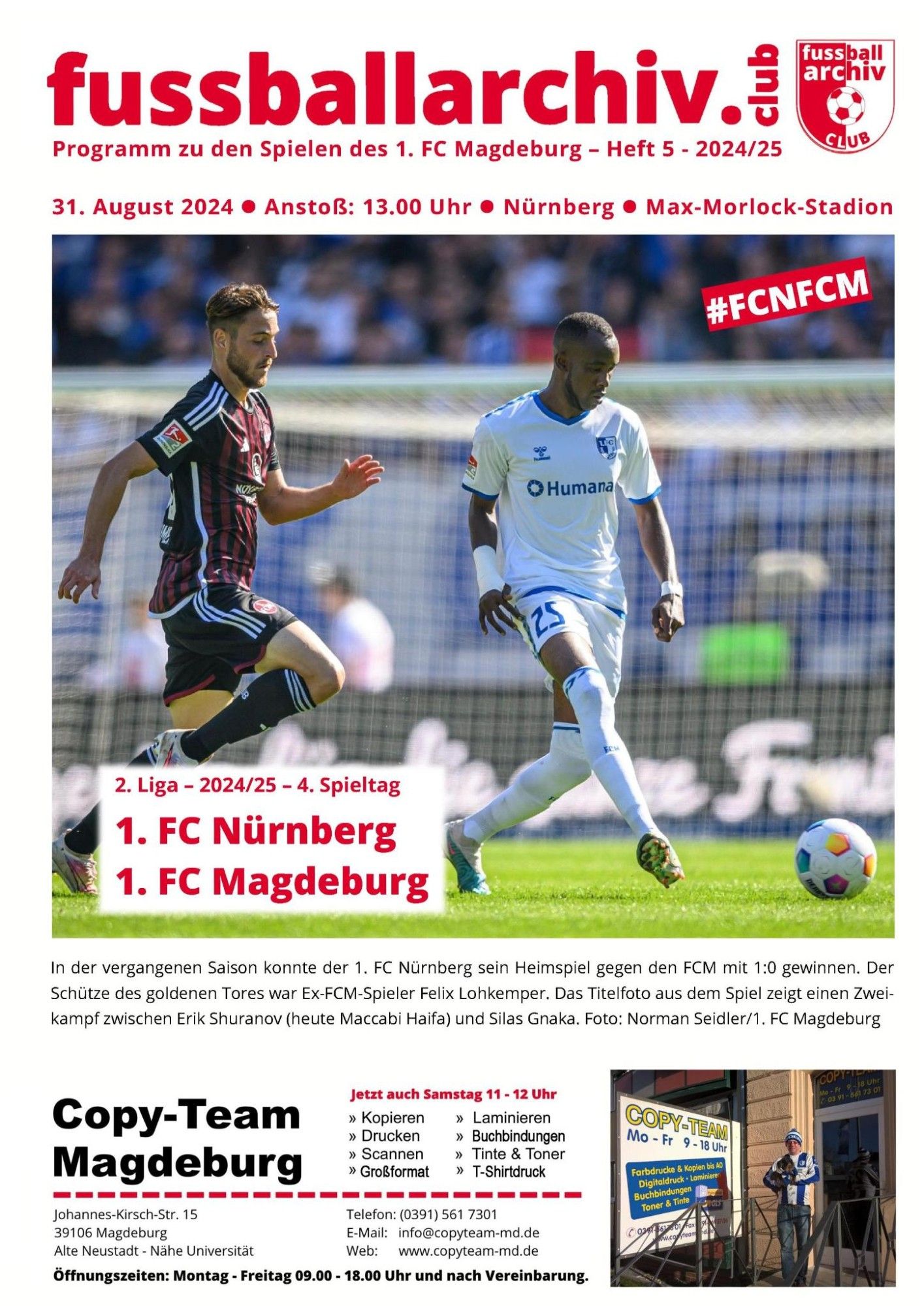 Titelseite unseres Programmheftes #FCNFCM. Auf dem Titelfoto kämpfen Eric Shuranov und Silas Gnaka vor dem Hintergrund eines Tores um den Ball. Das Bild stammt vom letzten Spiel beider Mannschaften im Max-Morlock-Stadion.