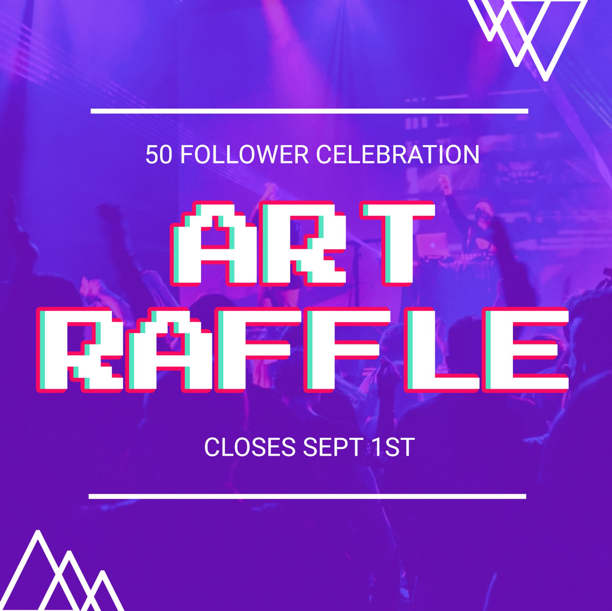 Pixelated text reading, "50 Follower Celebration: Art Raffle! Closes Sept 1st," over a blurred purple background of a concert.