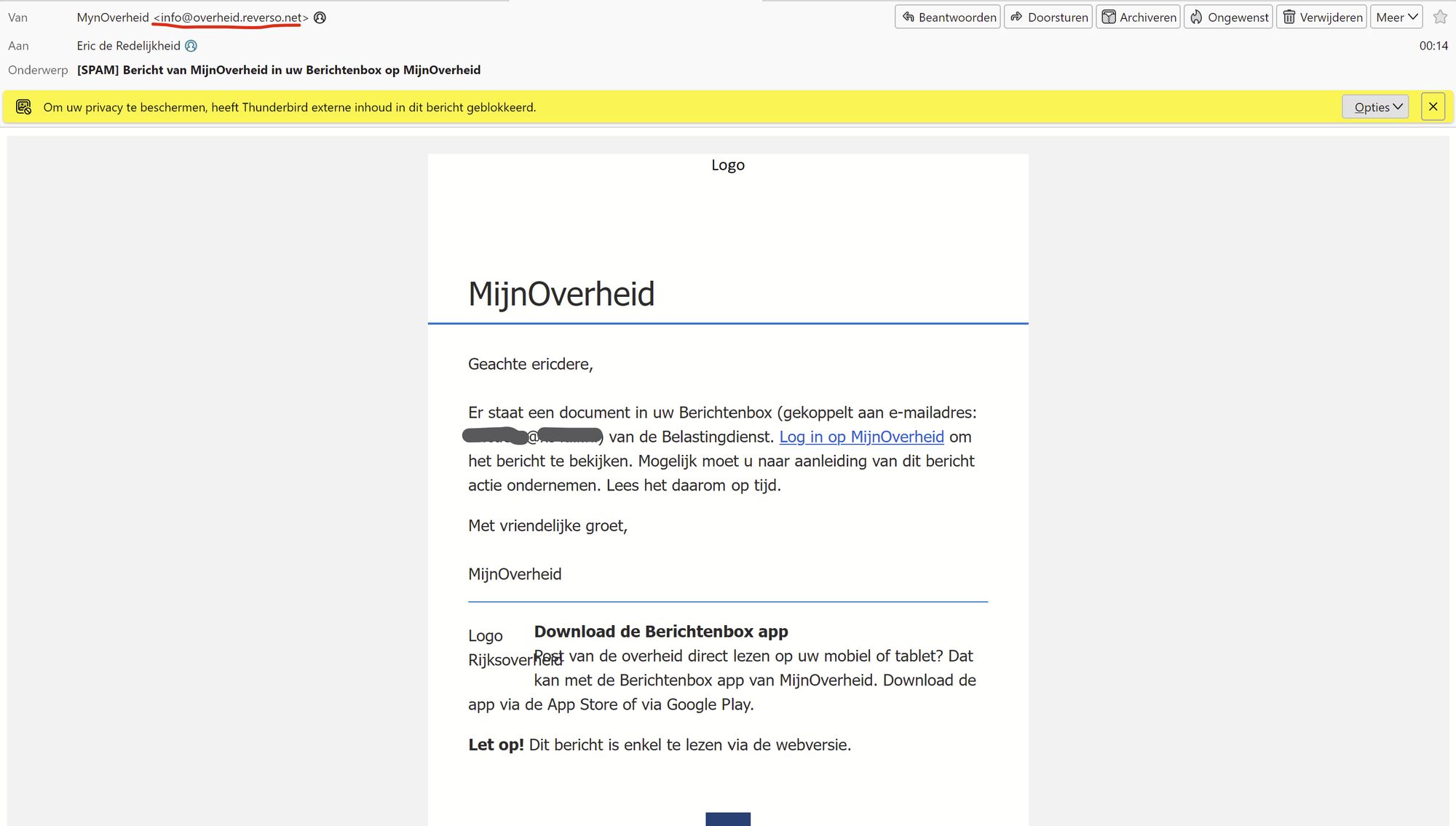 Spam bericht, die zich voordoet als afkomstig van Mijn Overheid. Gevraagd wordt om op een link te klikken die zogenaamd naar je berichtenbox wijst.