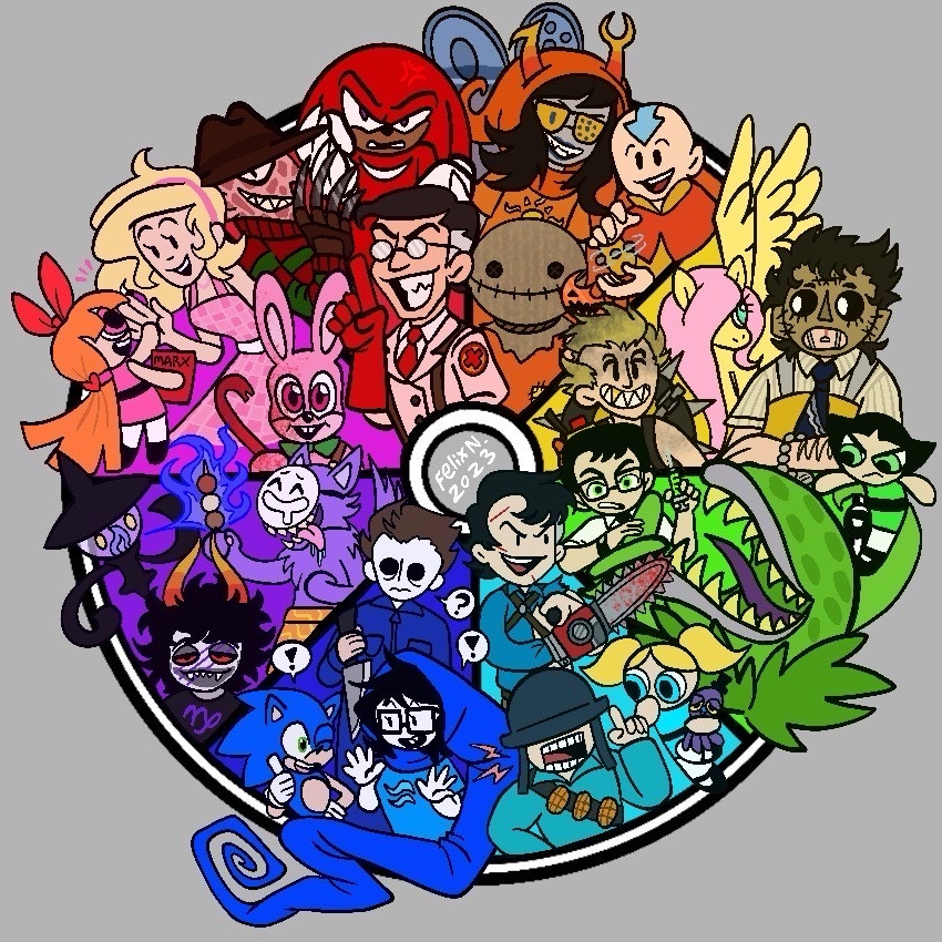 A color wheel of fictional characters, compromising of the colors Red, Orange, Yellow, Green, Cyan, Blue, Purple, and Pink. each character is organized by their primary color. Going clockwise starting from the color Orange; God Tier Vriska from Homestuck, Aang from Avatar: The Last Airbender, Sam from Trick ‘r Treat - Yellow; Fluttershy from My Little Pony, Junkrat from Overwatch, and Leatherface from Texas Chainsaw Massacre - Green; Herbert West from Re-Animator, Audrey II from Little Shop Of Horrors, Buttercup from The Powerpuff Girls - Cyan; Bubbles from the Powerpuff Girls, BLU Soldier from Team Fortress 2, and Ash Williams from Evil Dead 2 - Blue: God Tier June Egbert from Homestuck, Sonic the Hedgehog, and Michael Myers from Halloween - Purple; Gamzee Makara from Homestuck, Kedamono from Popee The Performer, and Lampent from Pokémon - Pink; Blossom from The Powerpuff Girls, Barbie, and Robbie the Rabbit from Silent Hill 3 - Finally, Red; Freddy Krueger from A Nightmare On Elm Street, Knuckles the Echidna, and RED Medic from Team Fortress 2. 