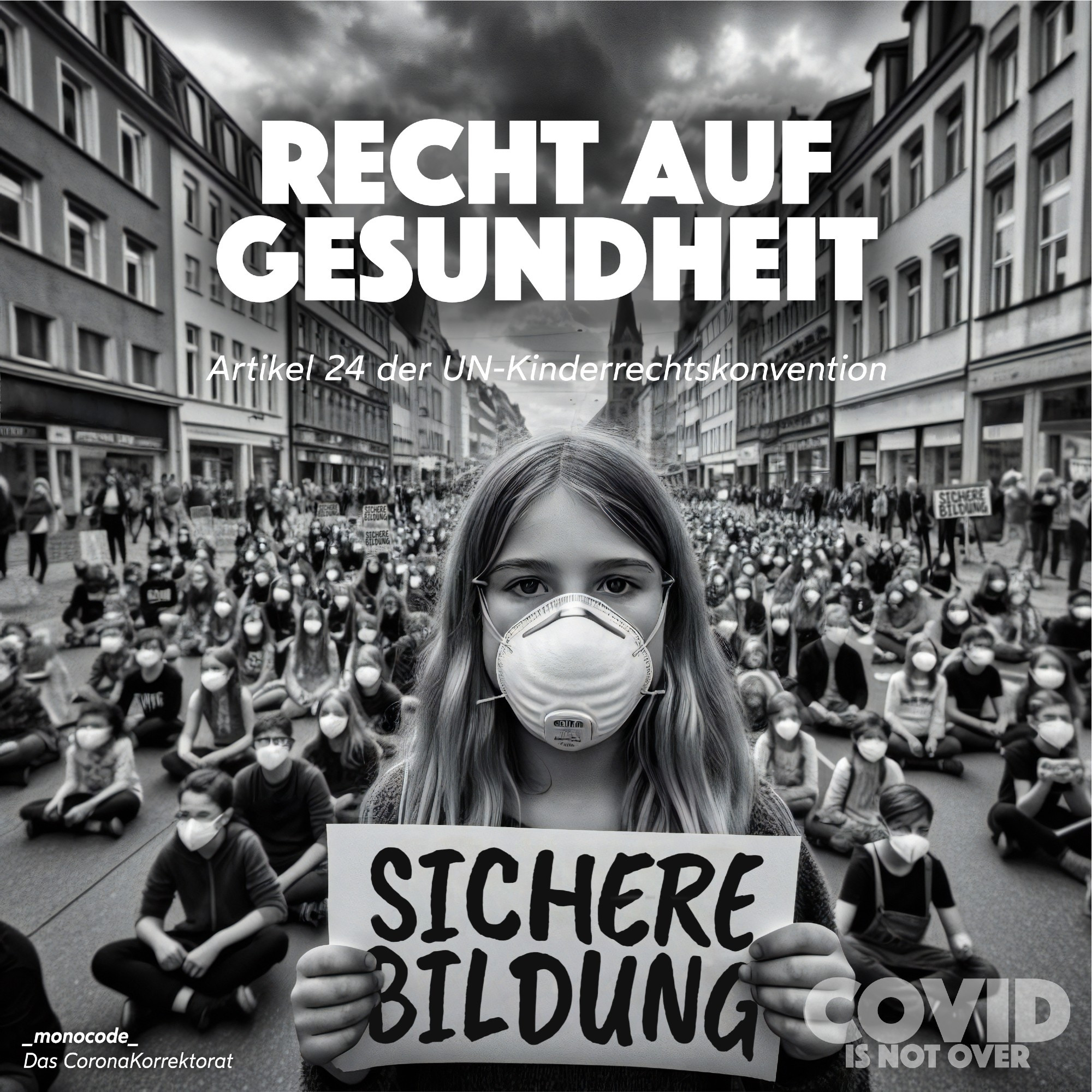 Das Bild zeigt eine friedliche Demonstration für das Recht auf Gesundheit und sichere Bildung. Die Demonstranten sind Kinder, die auf einer Straße in einer Stadt sitzen und Plakate mit ihren Forderungen hochhalten. Eine Person im Vordergrund hält ein Schild mit der Aufschrift “SICHERE BILDUNG”. Darüber steht in großen Buchstaben “RECHT AUF GESUNDHEIT” und darunter “Artikel 24 der UN-Kinderrechtskonvention”.