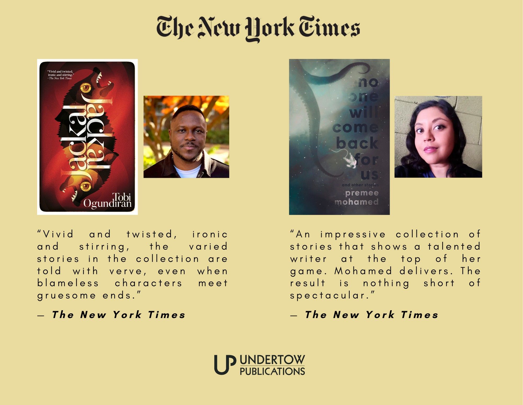 Promo poster showing New York Times blurbs for "Jackal, Jackal" and "No One Will Come back for Us" with book covers and author photos.