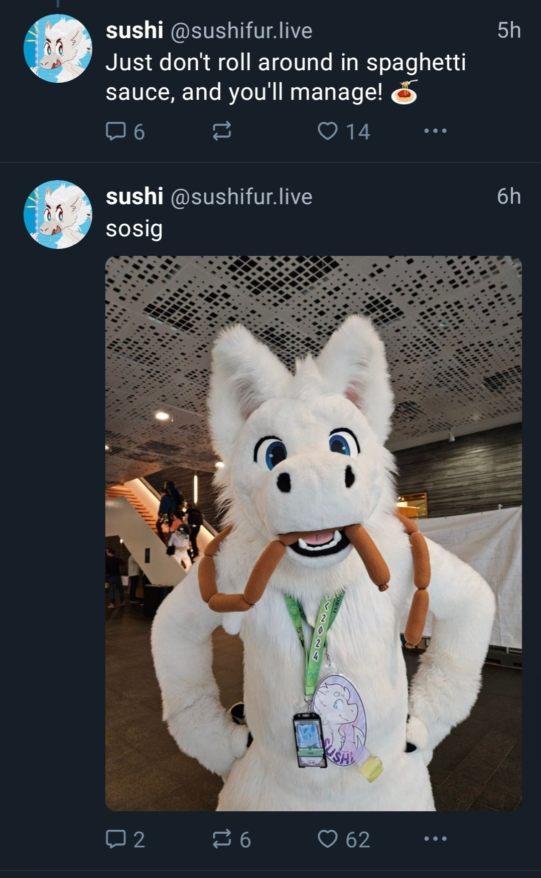 Two sequential posts from my feed, oneof Sushi saying "just don't roll around in spaghetti sauce", & the next showing Sushi with sausage links in their mouth & around their shoulders.