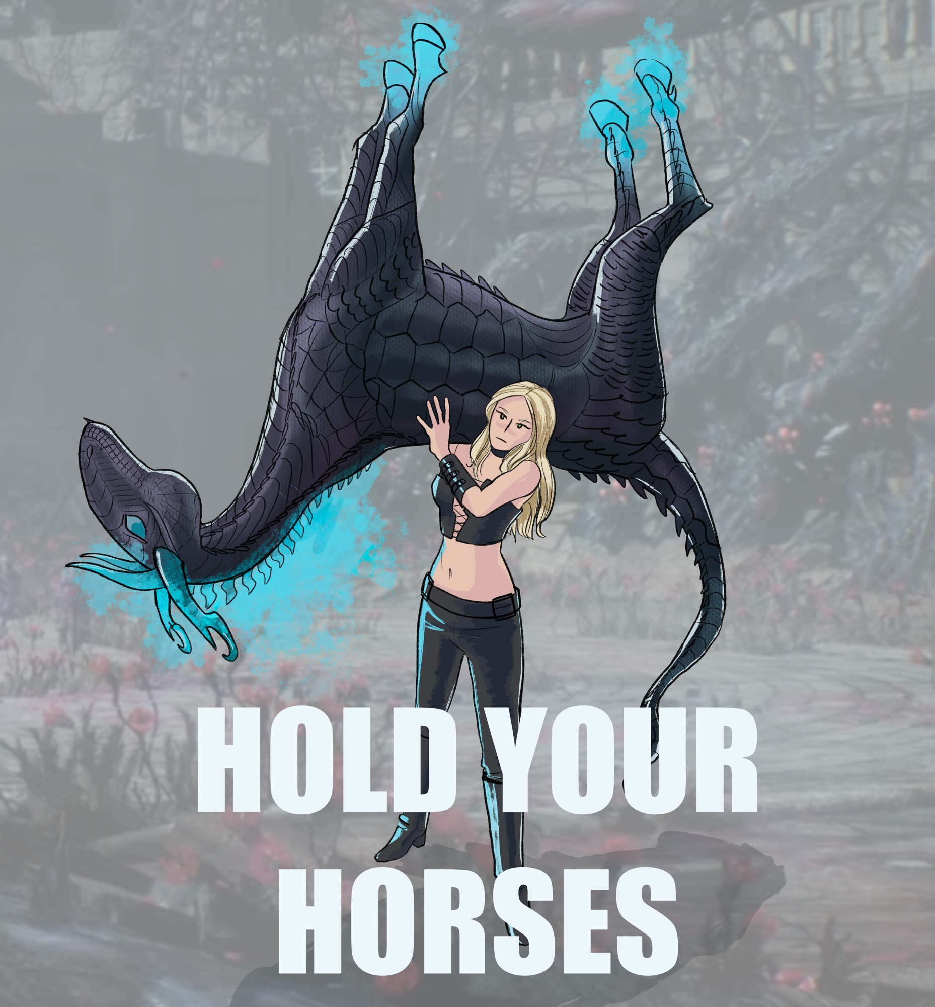 Trish from Devil May Cry holding a stiff, upside down Geryon over her shoulder. Text reads: Hold your horses