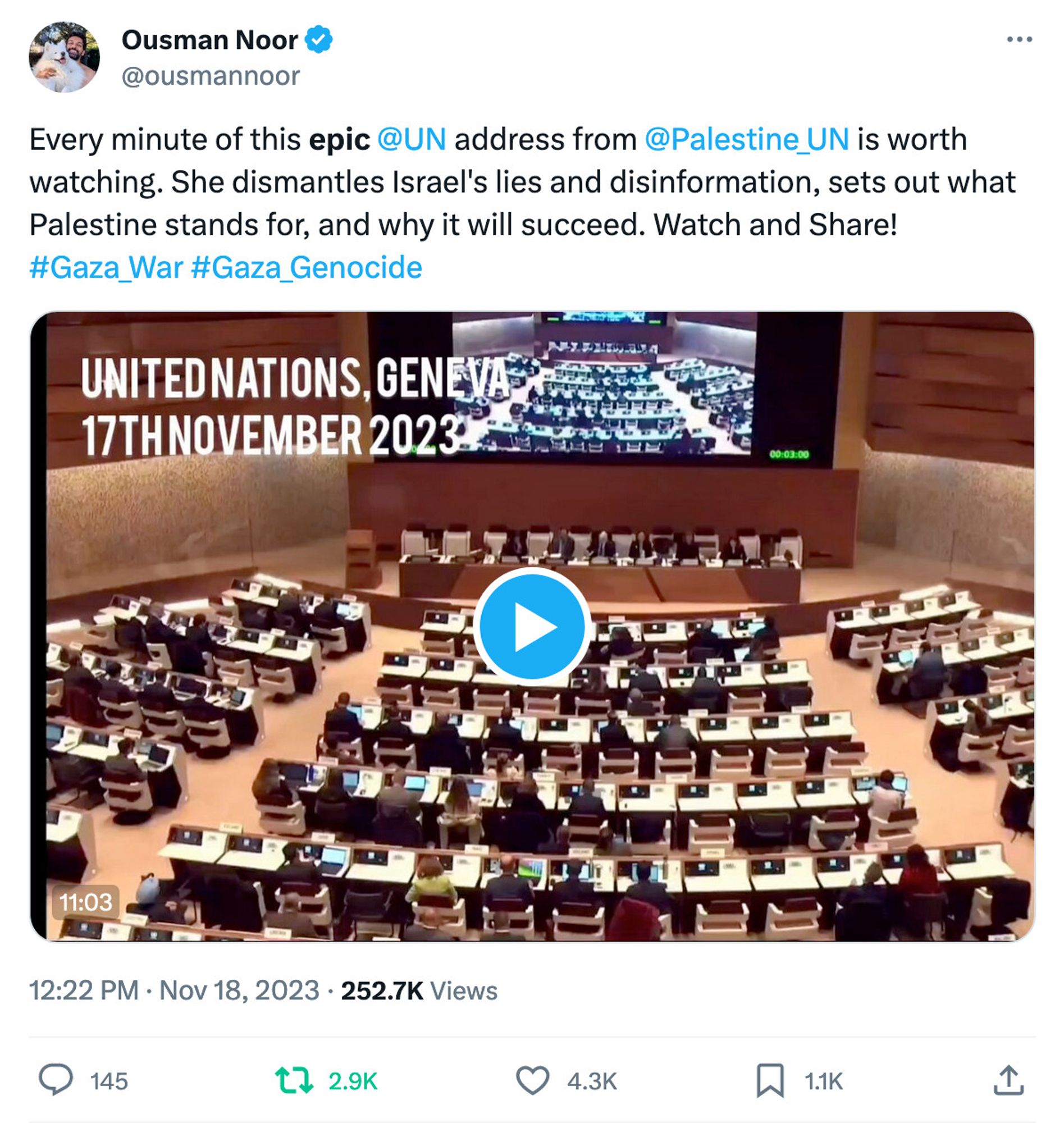 Ousman Noor
@ousmannoor
Every minute of this epic @UN address from @Palestine_UN is worth watching. She dismantles Israel's lies and disinformation, sets out what Palestine stands for, and why it will succeed. Watch and Share!
#Gaza_War #Gaza_Genocide
12:22 PM · Nov 18, 2023