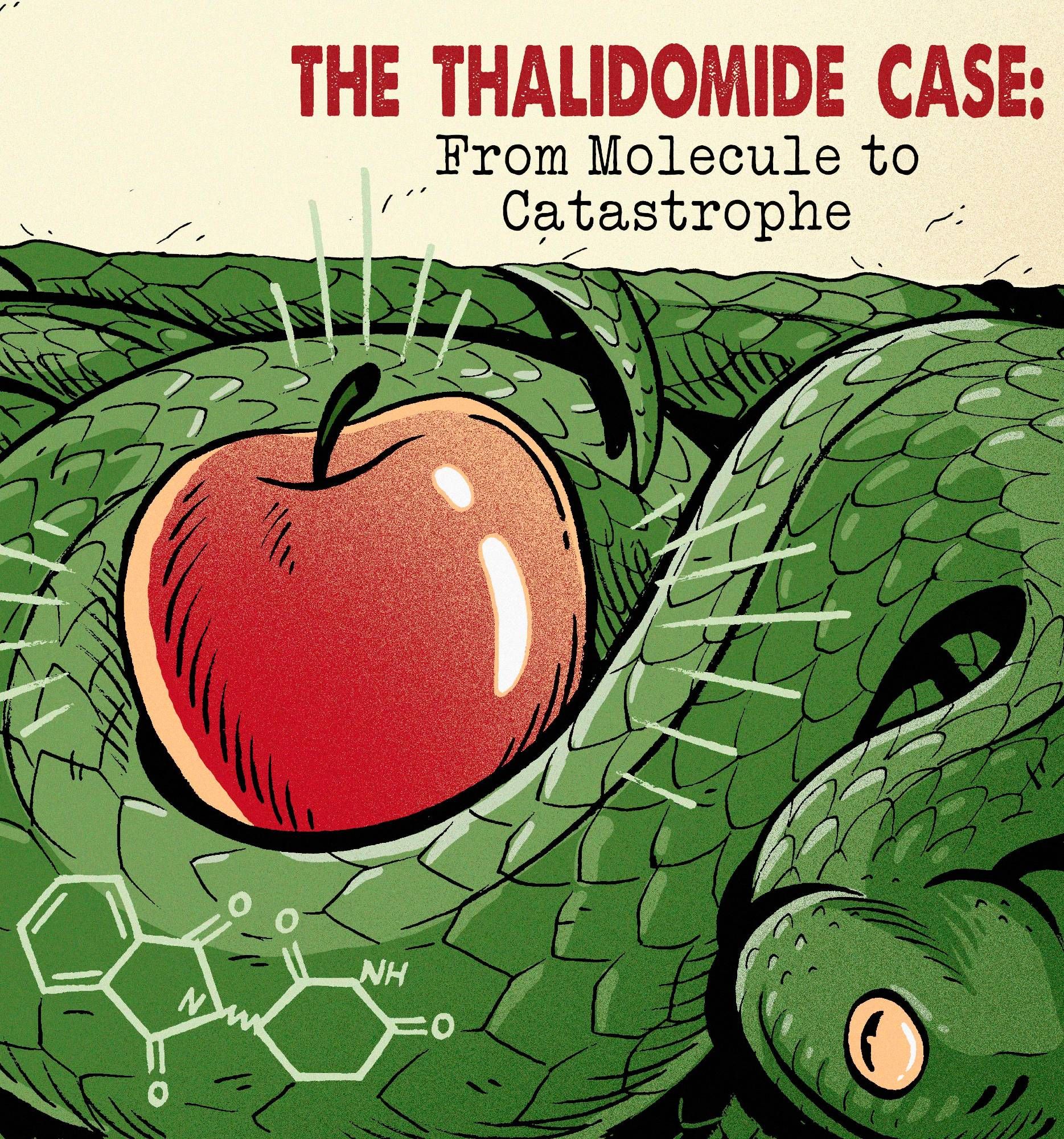 Cover art showing a shiny red apple amidst the coils of a green snake, the molecular structure of Thalidomide seen amidst its scales.