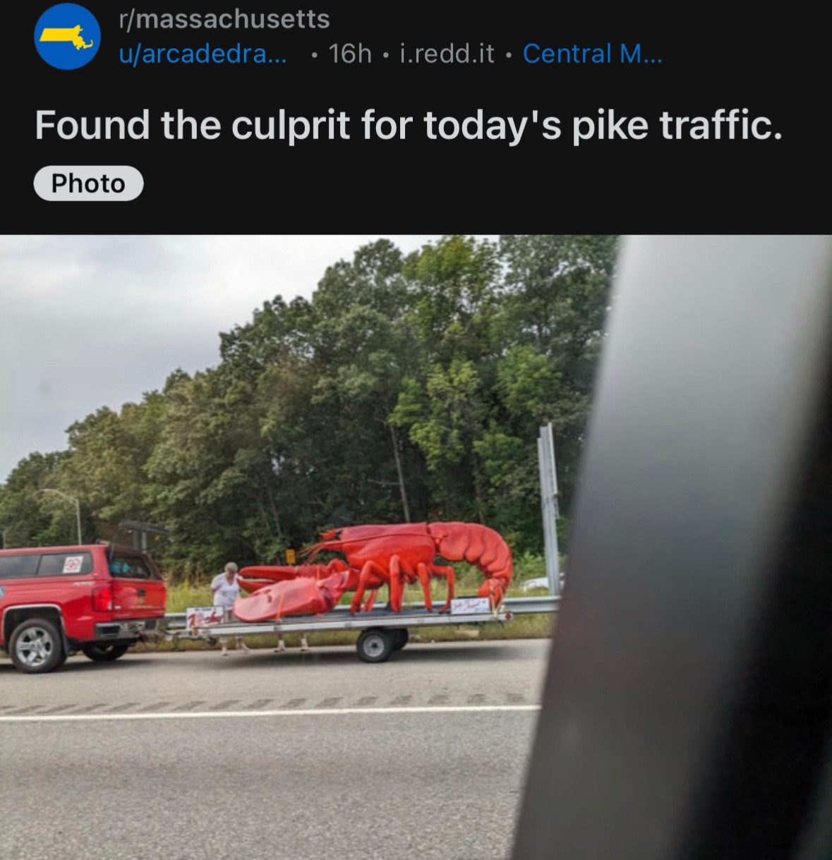 Reddit: “Found the culprit for today’s pike traffic,” and it’s a giant lobster on a trailer parked beside the freeway