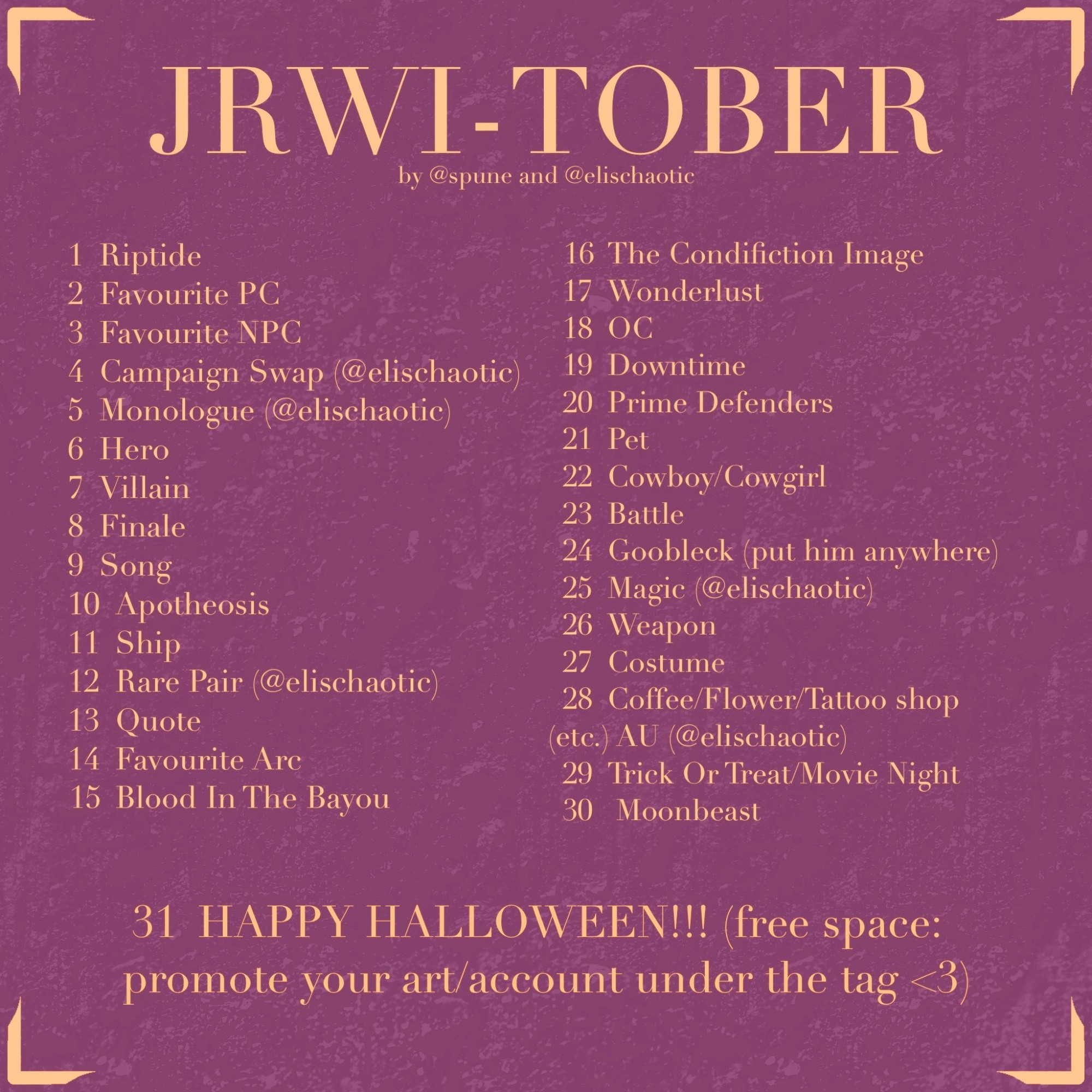 Jrwi tober prompt list,  higher contrast version by spune and elischaotic