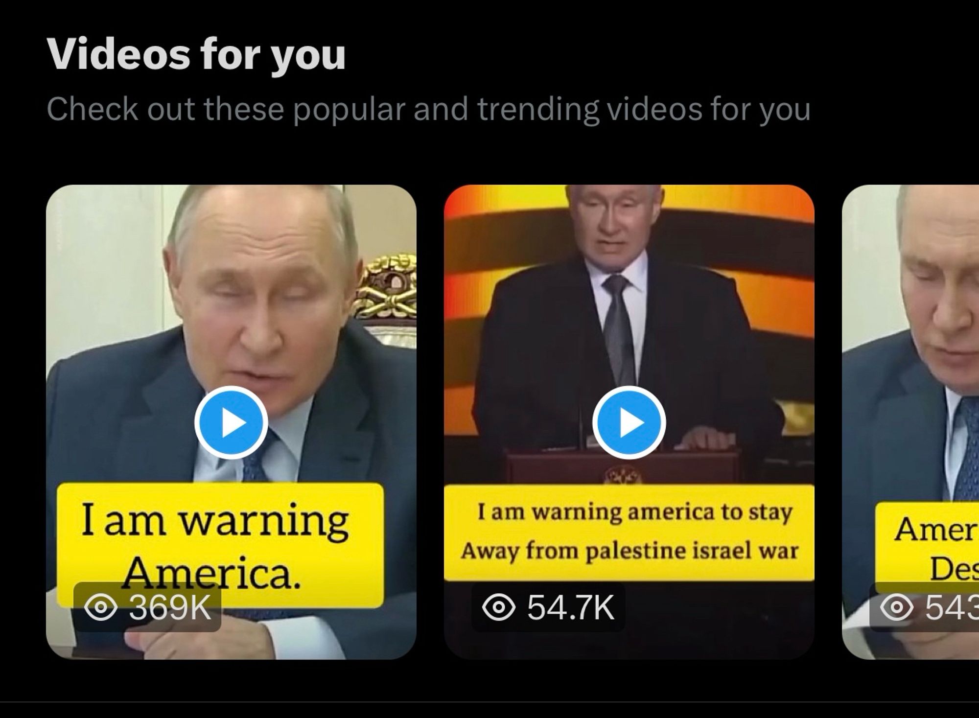 Bullshit images of fake recommendations from X showing Putin videos with inflated viewership numbers