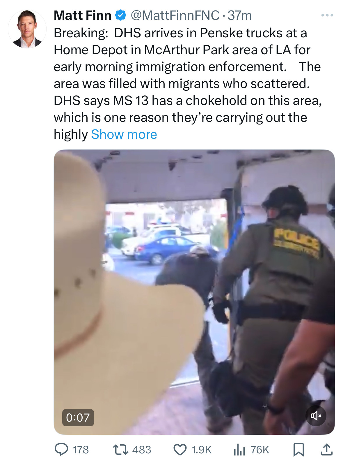 Matt Finn &
@MattFinnFNC •37m
Breaking: DHS arrives in Penske trucks at a Home Depot in McArthur Park area of LA for early morning immigration enforcement. The area was filled with migrants who scattered.
DHS says MS 13 has a chokehold on this area, which is one reason they're carrying out the highly 

With a picture of ICE in a truck.