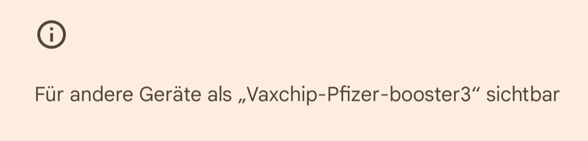 Screenshot mit dem Bluetooth Name meines Mobile Phones welches Vaxchip Pfizer booster3 heisst