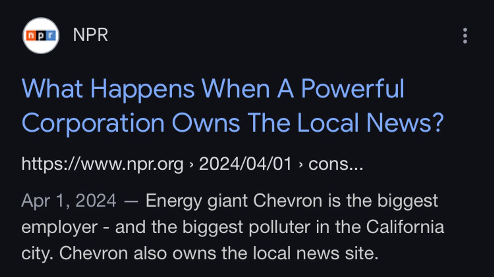 Google search result of a story from NPR entitled: “What Happens When A Powerful Corporation Owns The Local News?”