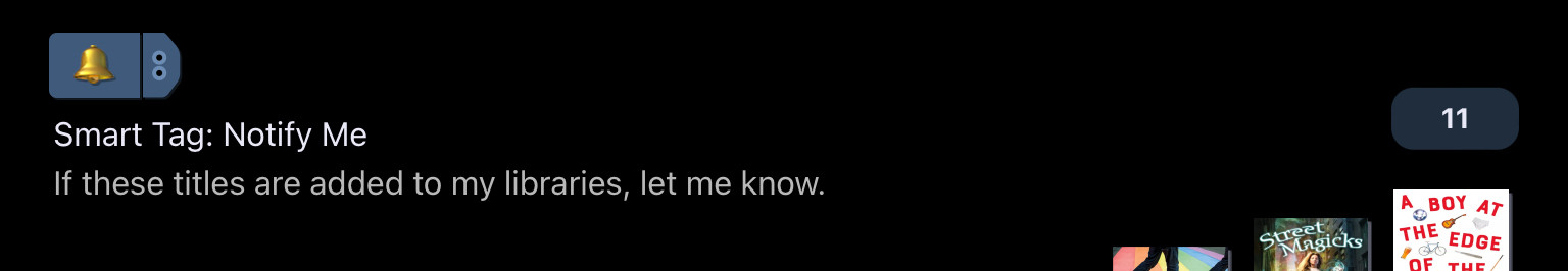 Screenshot of Libby's "Smart Tag: Notify Me."