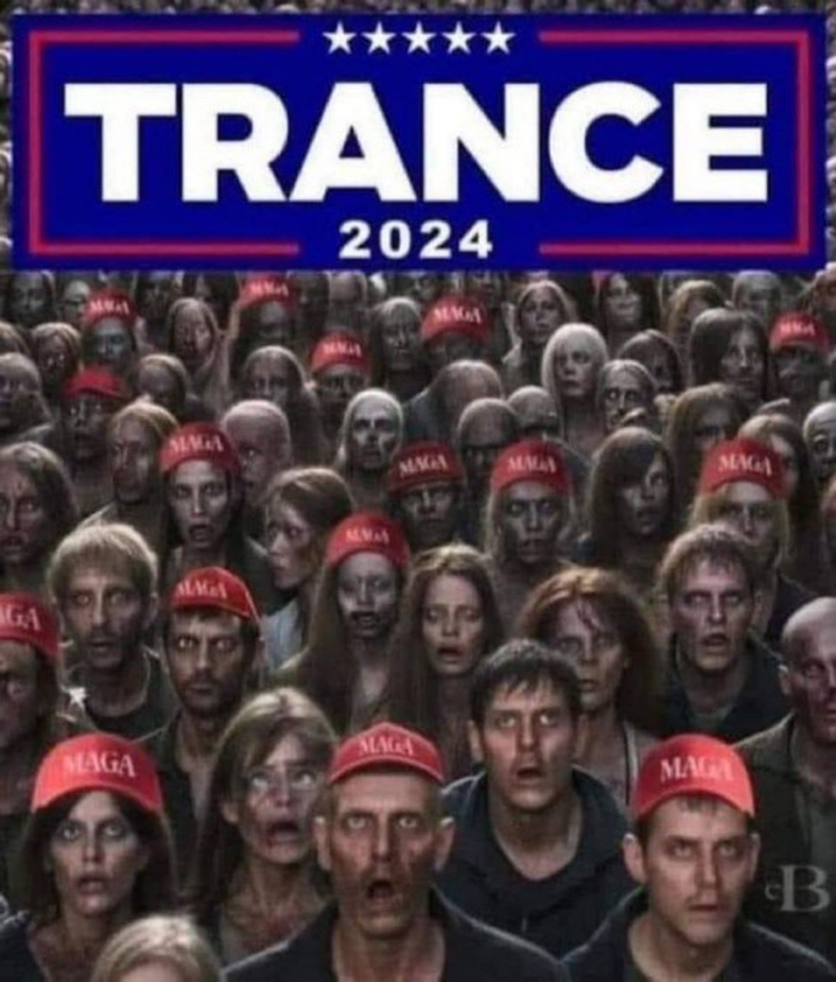 Zombies wearing red MAGA Hats.  Test above says, "TRANCE 2024"