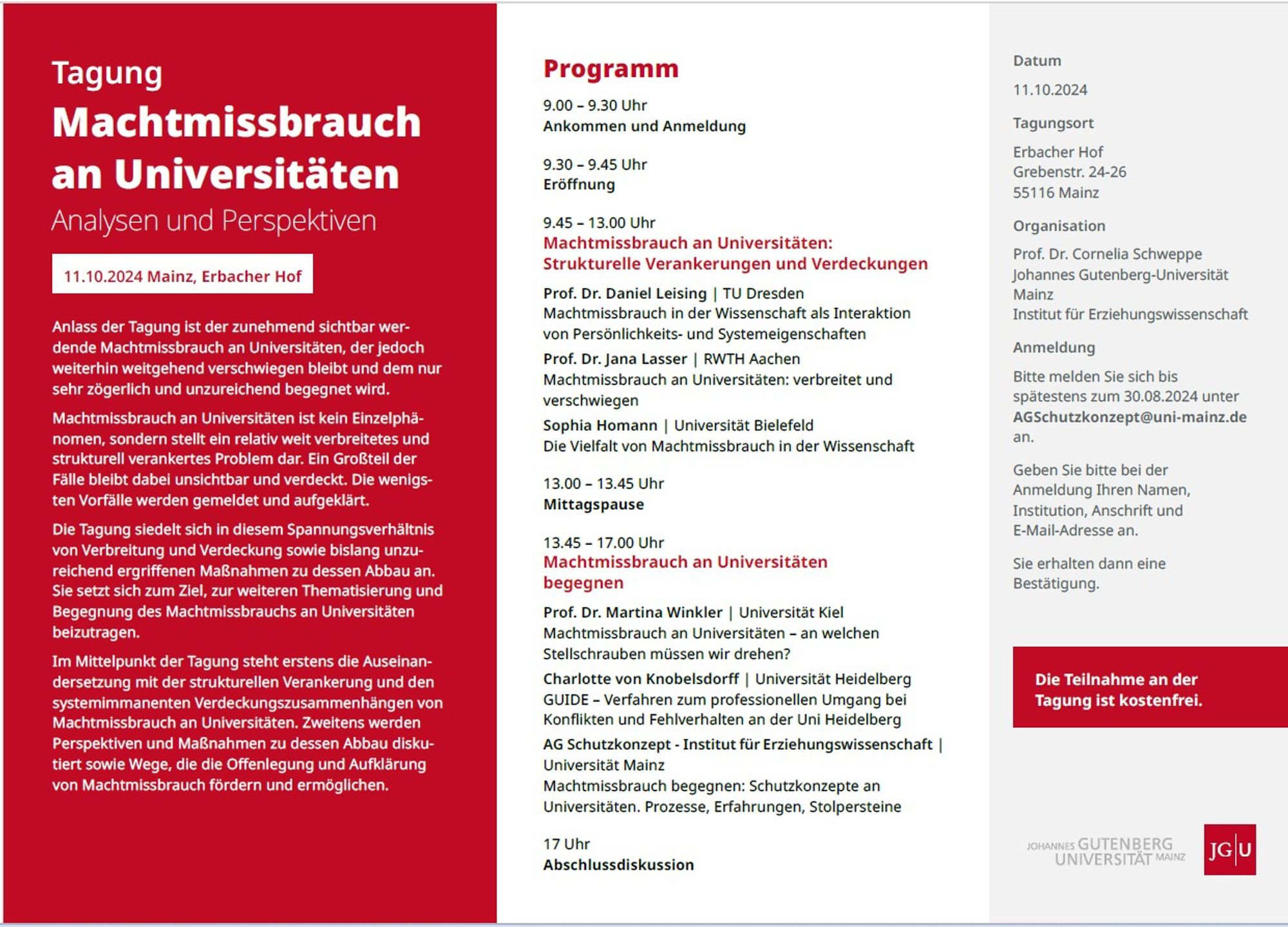 Programm der Tagung ''Machtmissbrauch an Universitäten. Analysen und Perspektiven''. 11.10.24 an der JGU Mainz. Teilnahme ist kostenlos, Anmeldung via E-Mail an: AGSchutzkonzept@uni-mainz.de