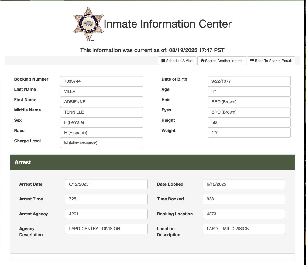 screenshot of arrest record from 6/12/25 

arrested at 725 by LAPD central division & taken to LAPD jail