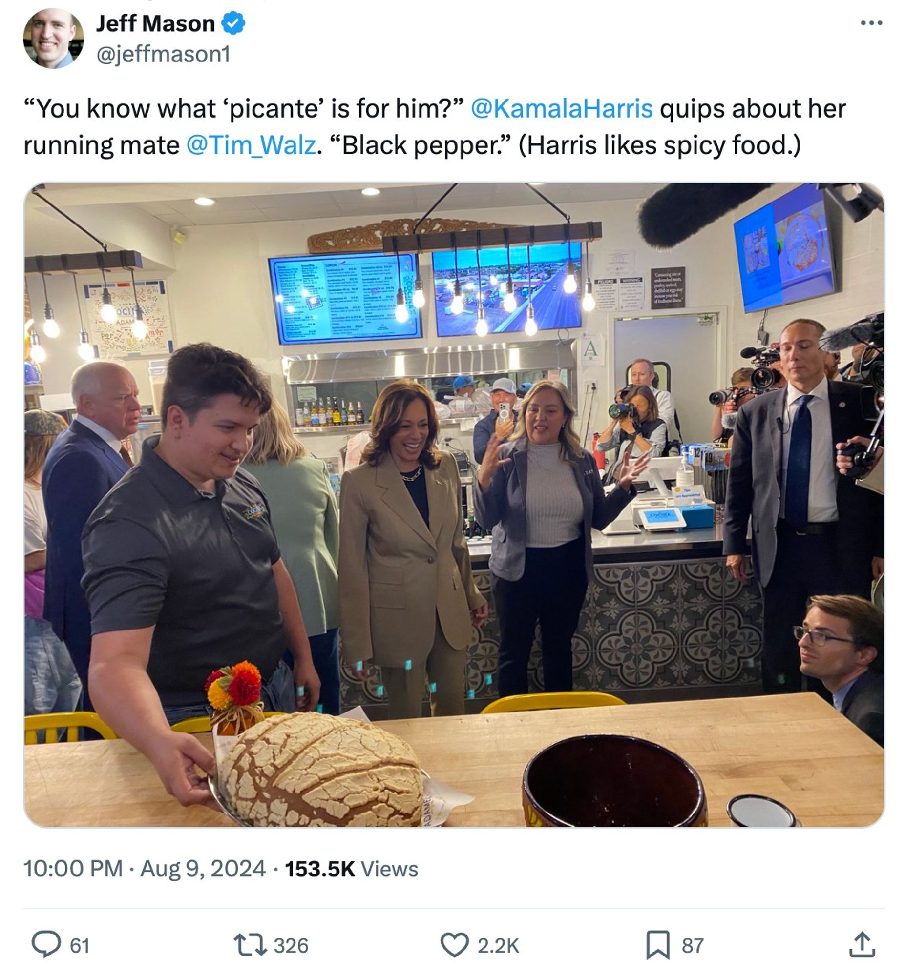 Tweet by Reuters reporter Jeff Mason:

"You know what 'picante' is for him?" @KamalaHarris quips about her running mate @Tim Walz. "Black pepper." (Harris likes spicy food.)

Below: a photo of Kamala Harris smiling at a restaurant with people around her