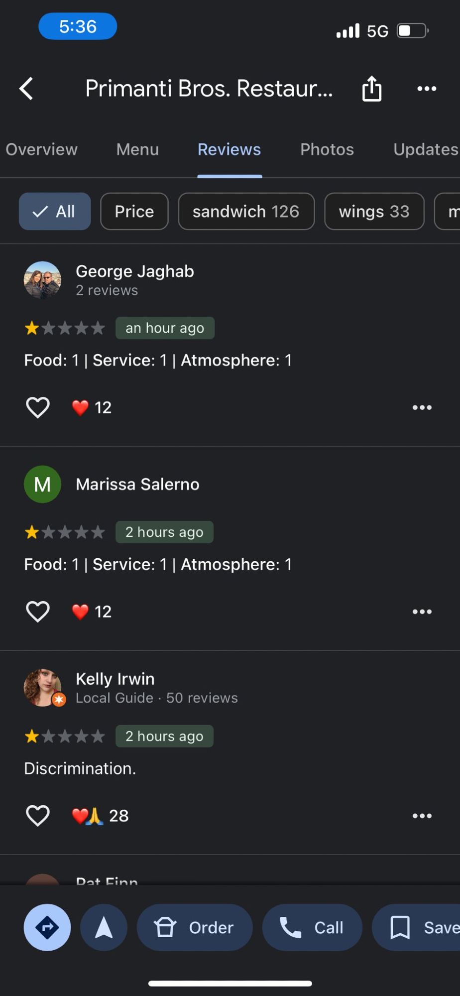 George Jaghab
2 reviews
an hour ago
Food: 1 | Service: 1 | Atmosphere: 1

Marissa Salerno
2 hours ago
Food: 1 | Service: 1 | Atmosphere: 1


Kelly Irwin
Local Guide • 50 reviews
2 hours ago
Discrimination.