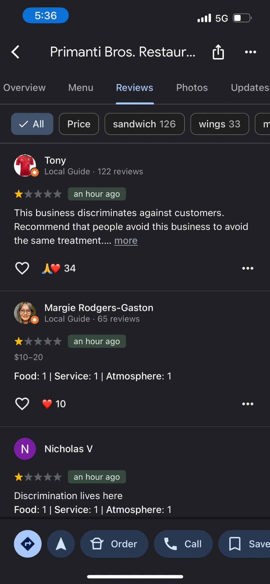 Tony
Local Guide • 122 reviews
an hour ago
This business discriminates against customers.
Recommend that people avoid this business to avoid the same treatment.... 

Margie Rodgers-Gaston
Local Guide • 65 reviews
an hour ago
$10-20
Food: 1 | Service: 1 | Atmosphere: 1

Nicholas V
an hour ago
Discrimination lives here
Food: 1 | Service: 1 | Atmosphere: 1