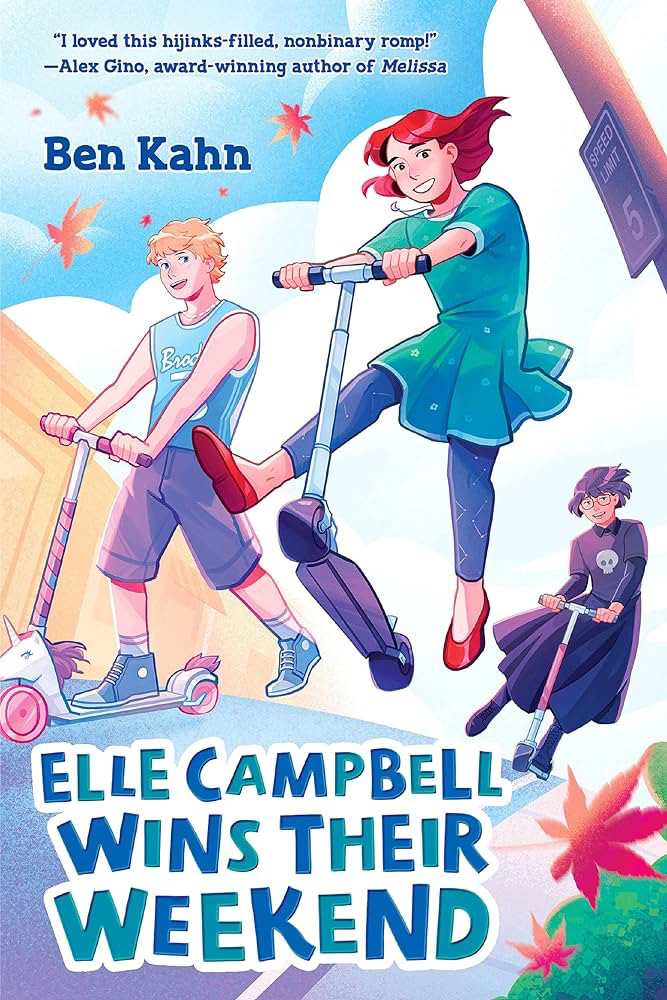 Cover to ELLE CAMPBELL WINS THEIR WEEKEND. Three children smile while riding on scooters. The non-binary child wears a green dress, the boy wears a blue basketball jersey, and the girl wears a dark purple dress