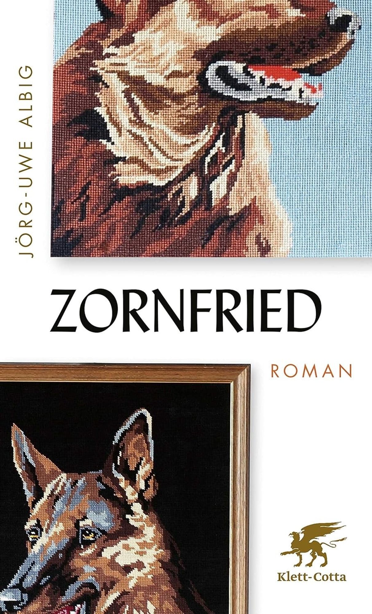 Buchcover
Zornfried von Jörg-Uwe Albig
Roman
Klett-Cotta Verlag