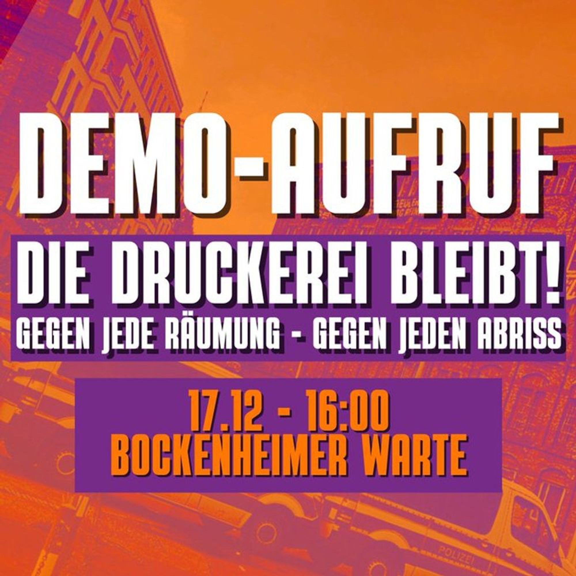 Teaserbild für Demo zum Erhalt der Dondorfer Druckerei in Frankfurt Bockenheim.
Text: Die Druckerei bleibt!
Gegen jede Räumung - Gegen jeden Abriss.
17.12. - 16 Uhr
Bockenheimer Warte