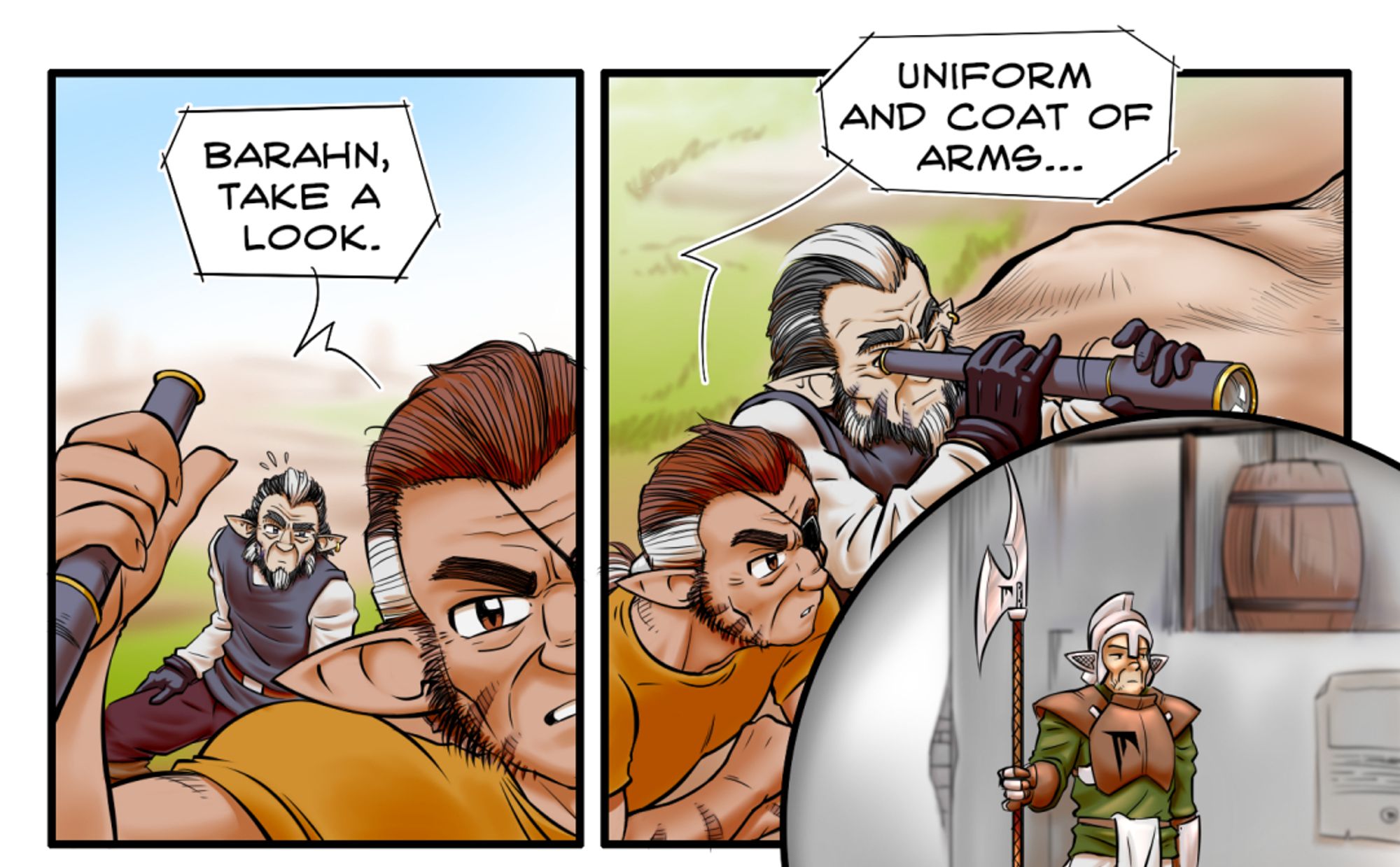 Preview from my webcomic Katran.
Sogre the big guyin the front want his second in command Barahn to take a look through the telescope to identify the coat of arms from a soldier.