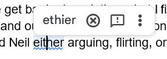 the word "either" is highlighted in blue and the suggested replacement is "ethier"