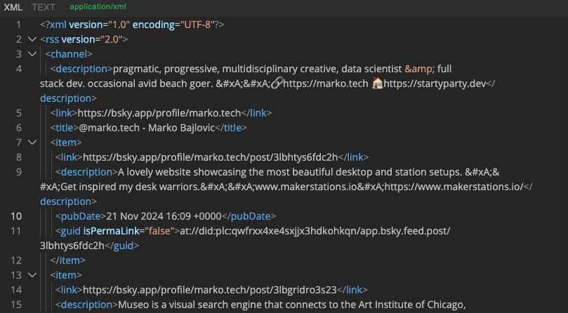 Blue Sky feeds are available as RSS in the following format: `https://bsky.app/profile/did:plc:qwfrxx4xe4sxjjx3hdkohkqn/rss`. Just replace the `did:plc:qwfrxx4xe4sxjjx3hdkohkqn` DID with your desired user's.