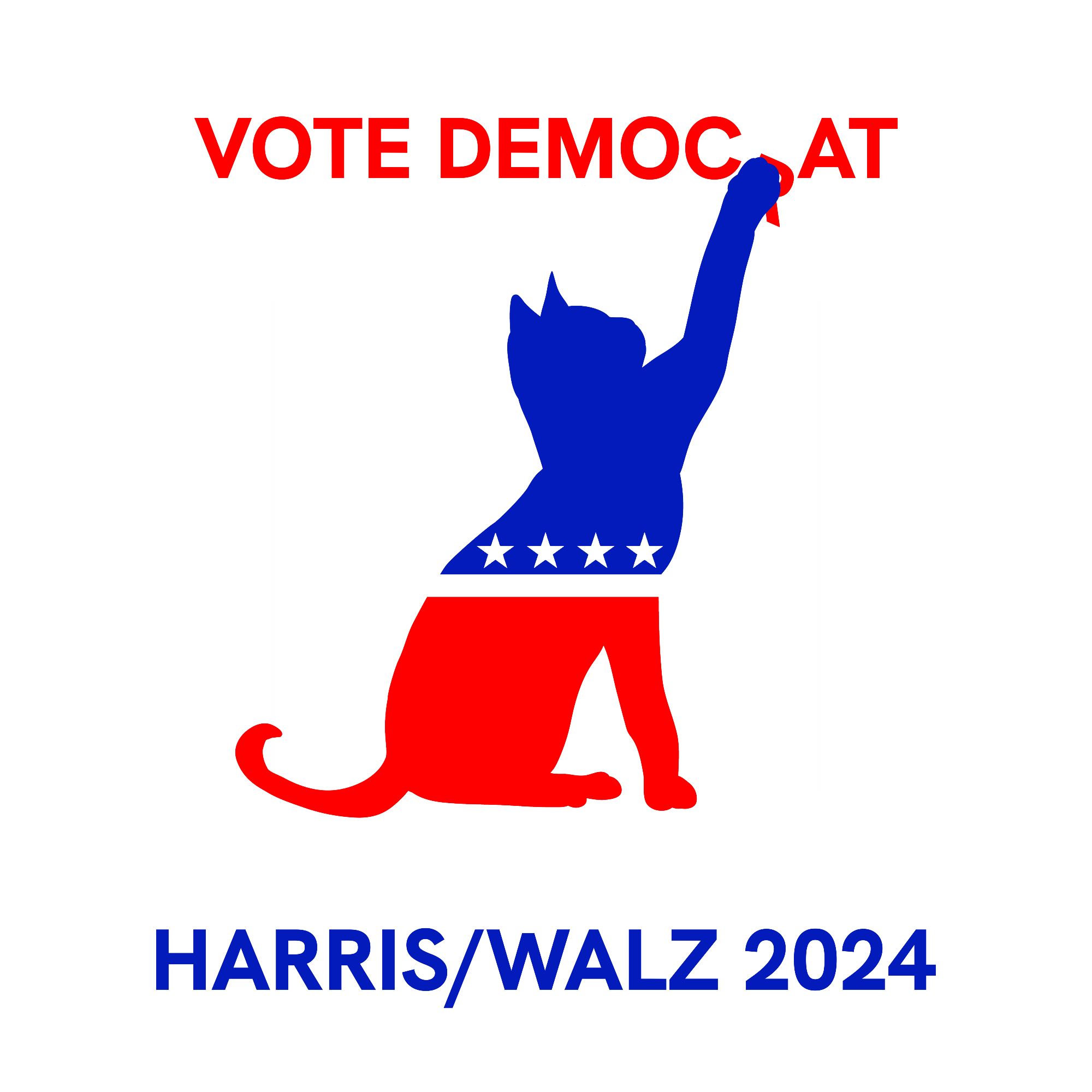 Political image of a cat in place of the Democratic donkey symbol. Text reads "Vote Democrat" and "Harris/Walz 2024"; the cat is pawing the R in Democrat so it looks like "Democat."