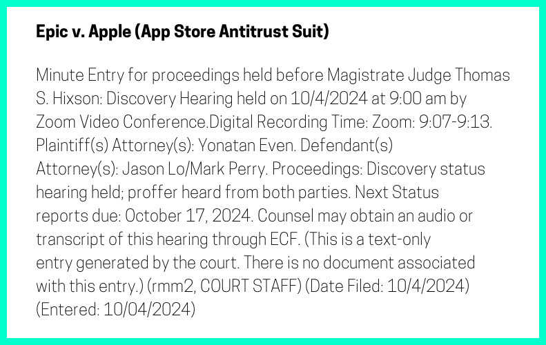 The entry's text: Minute Entry for proceedings held before Magistrate Judge Thomas S. Hixson: Discovery Hearing held on 10/4/2024 at 9:00 am by Zoom Video Conference.Digital Recording Time: Zoom: 9:07-9:13. Plaintiff(s) Attorney(s): Yonatan Even. Defendant(s) Attorney(s): Jason Lo/Mark Perry. Proceedings: Discovery status hearing held; proffer heard from both parties. Next Status reports due: October 17, 2024. Counsel may obtain an audio or transcript of this hearing through ECF. (This is a text-only entry generated by the court. There is no document associated with this entry.) (rmm2, COURT STAFF) (Date Filed: 10/4/2024) (Entered: 10/04/2024)